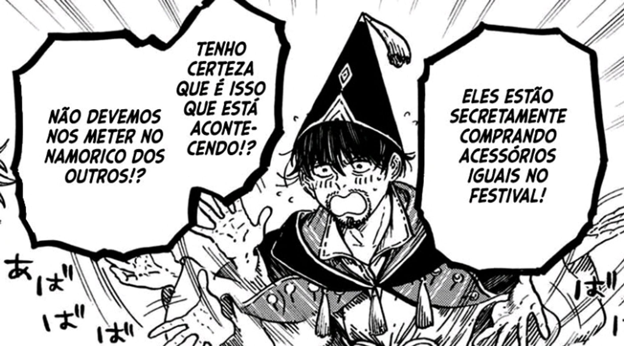 O personagem Olruggio de Witch Hat Atelier falando "Eles estão secretamente comorando acessórios iguais no festival! Tenho certeza que é isso que está acontecendo!? Não devemos nos meter no namorico dos outros!?" De forma desesperada