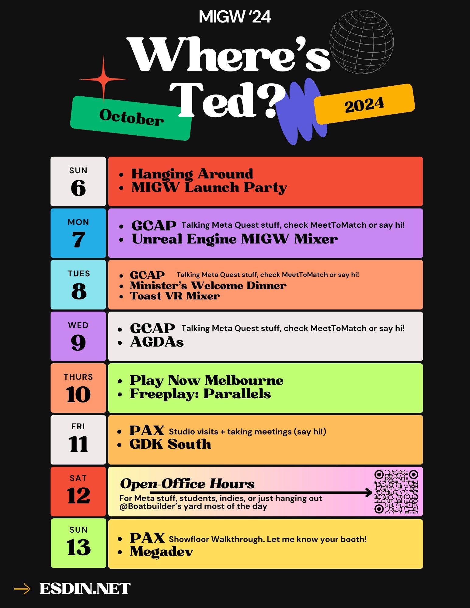 Sun 6/10 - Hanging around, MIGW Launch Party
Mon 7/10 to Wed 9/10 - GCAP, taking Meta Quest meetings; check MeetToMatch or shoot over a DM
Mon 7/10 - Unreal Engine MIGW Mixer
Tues 8/10 - Minister's Welcome Dinner, Toast VR Mixer
Wed 9/10 - Agdas
Thurs 10/10 - Play Now Melbourne, Freeplay: Parallels
Fri 11/10 - PAX (studio visits + day hi for Quest meetings), GDK South
Sat 12/10 - Open Office hours
Sun 13/10 - PAX (showfloor walkthrough, tell me your booth!), Megadev