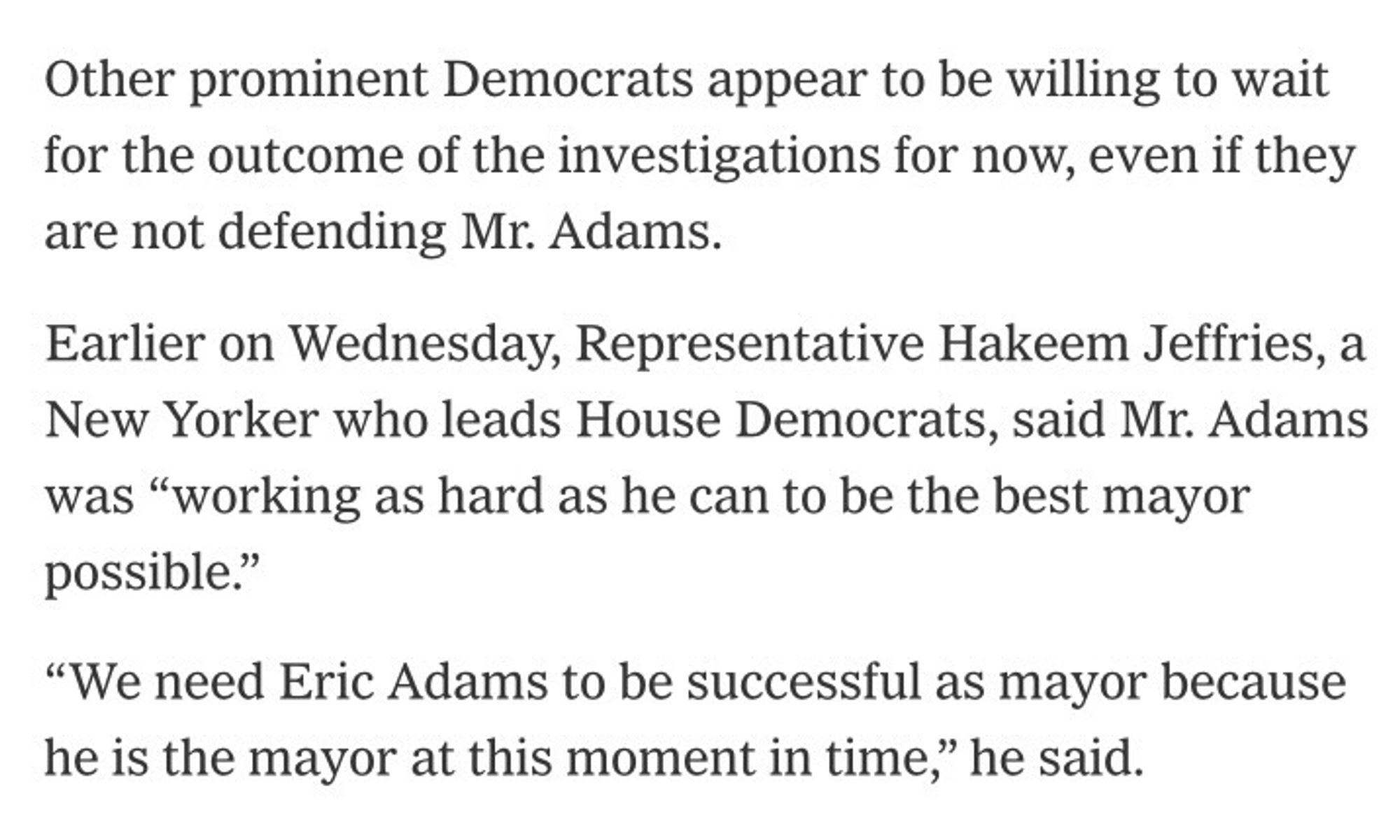 Jeffries basically says Adams is trying is best and is currently the mayor