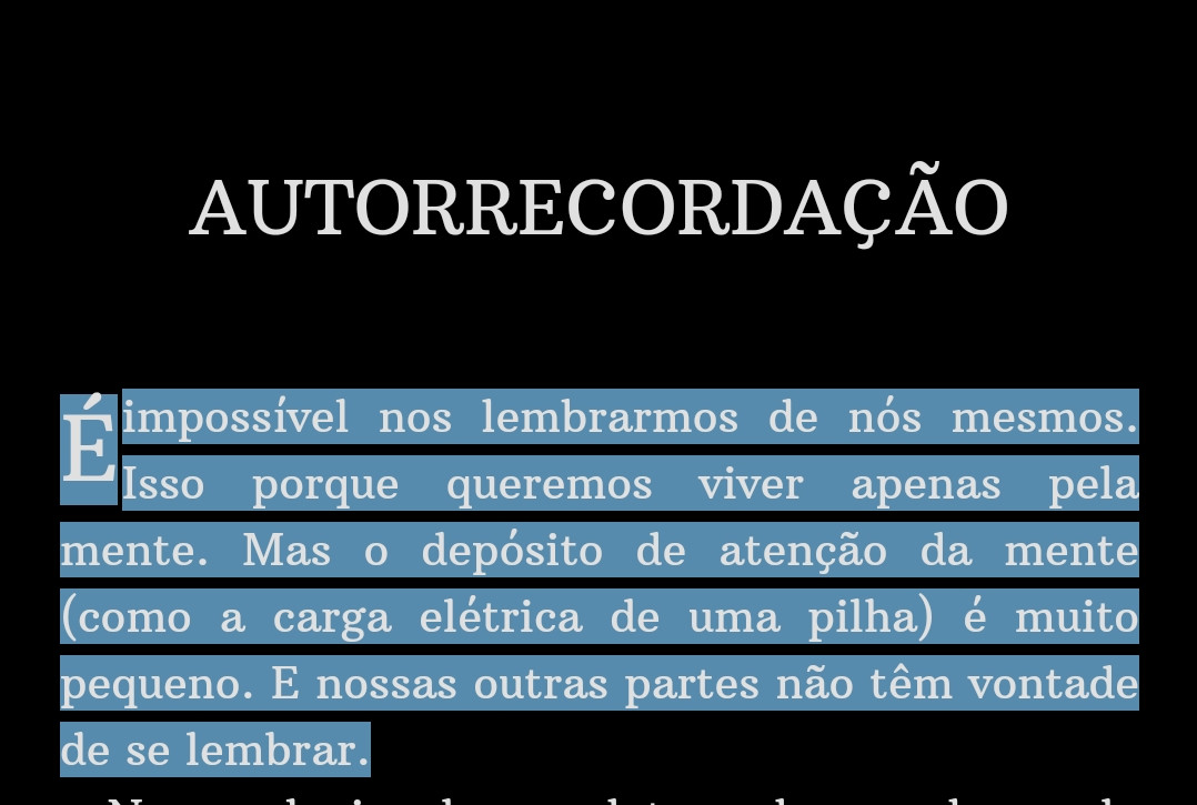 Gurdjieff diz que não temos lembrança de longo prazo porque a mente tem a capacidade de atenção equivalente ao de uma pilha de relógio