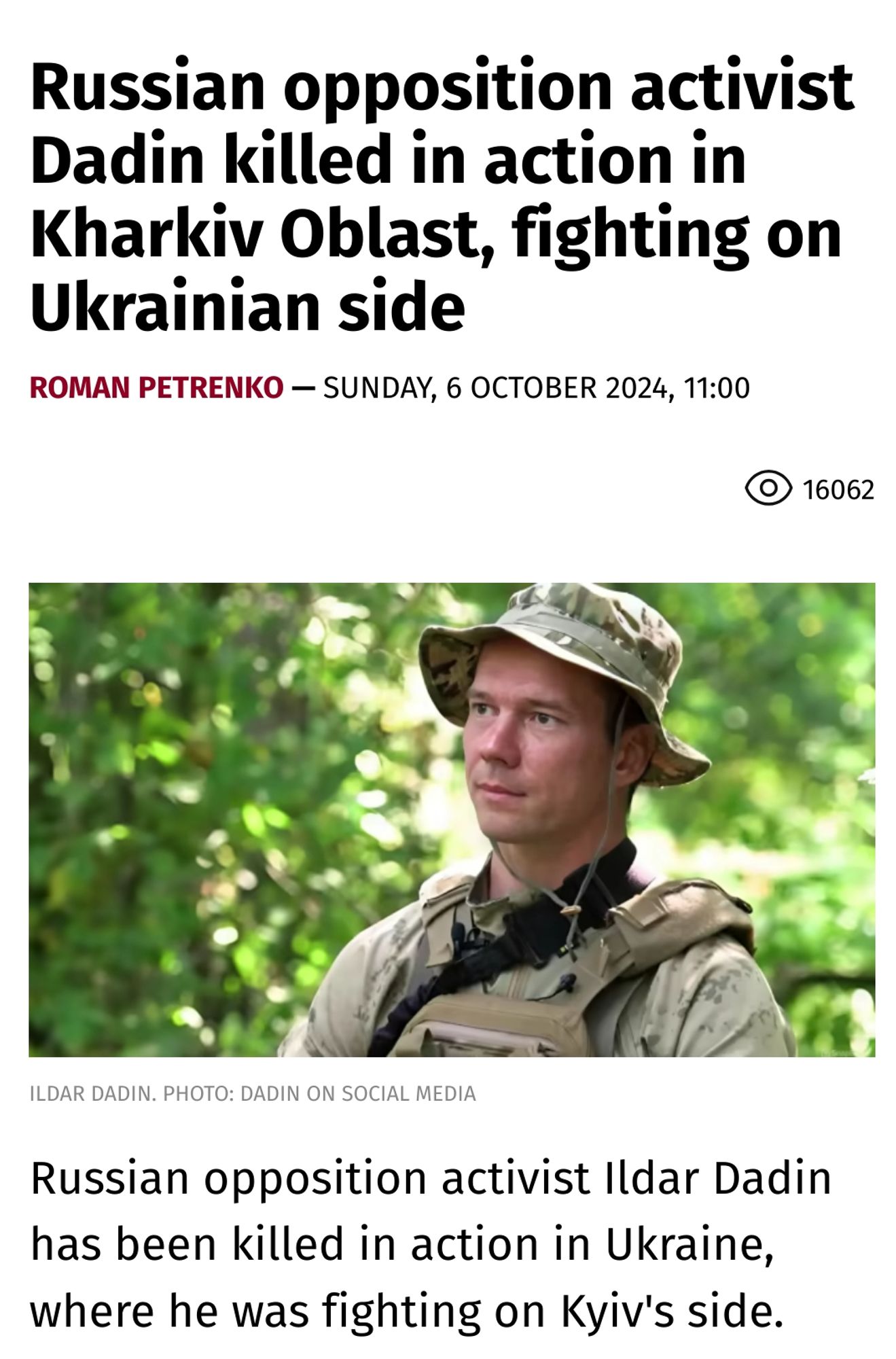 an article in English-language "Ukrainian Pravda":
"Russian opposition activist Dadin killed in action in Kharkiv Oblast, fighting on Ukrainian side"