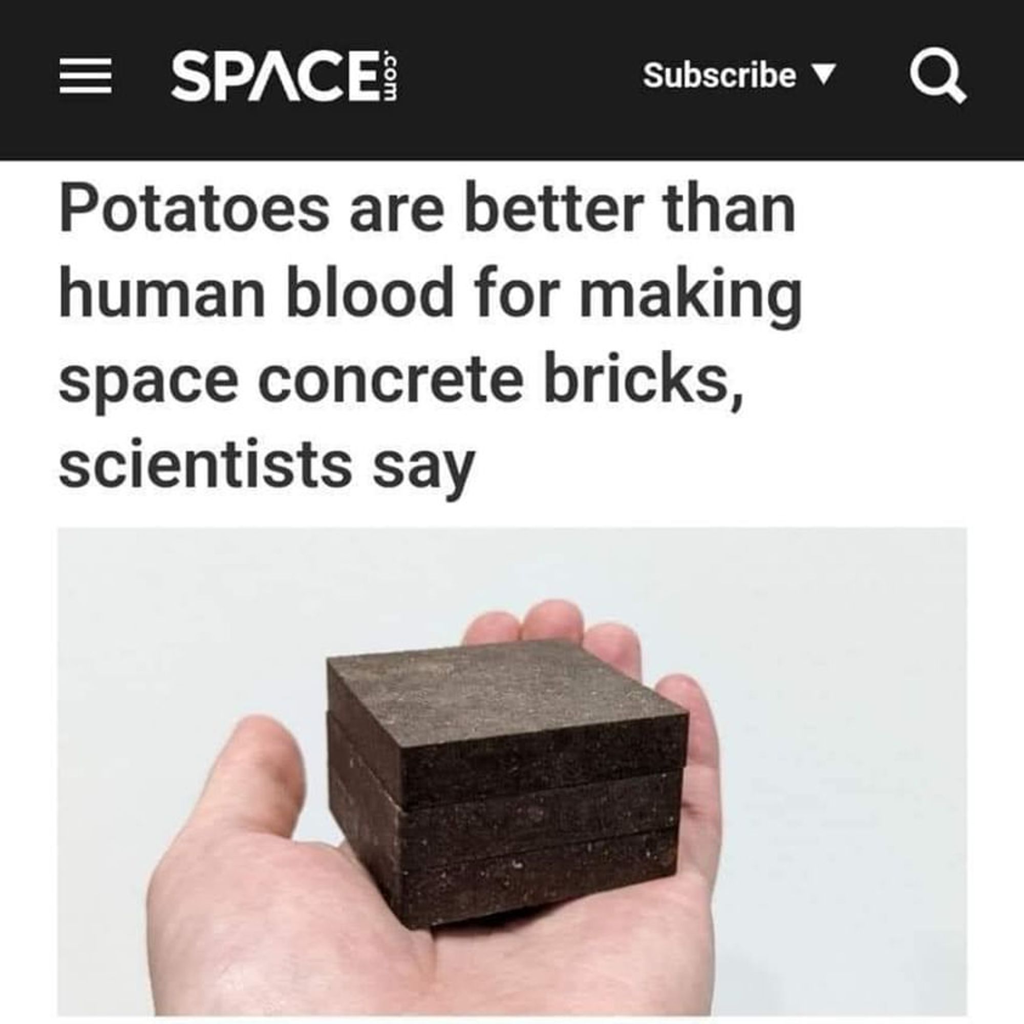 News article from SPACE.com with the headline "potatoes are better than human blood got making space concrete bricks, scientists say" and showing a picture of a hand holding a stack of three small brown bricks.