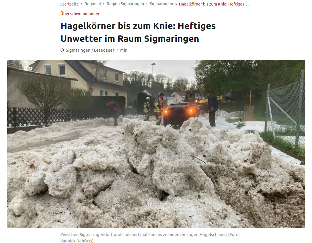 Überschwemmungen
Hagelkörner bis zum Knie: Heftiges Unwetter im Raum Sigmaringen 
Zwischen Sigmaringendorf und Lauchertthal kam es zu einem heftigen Hagelschauer. (Foto: Yannick Rehfuss)