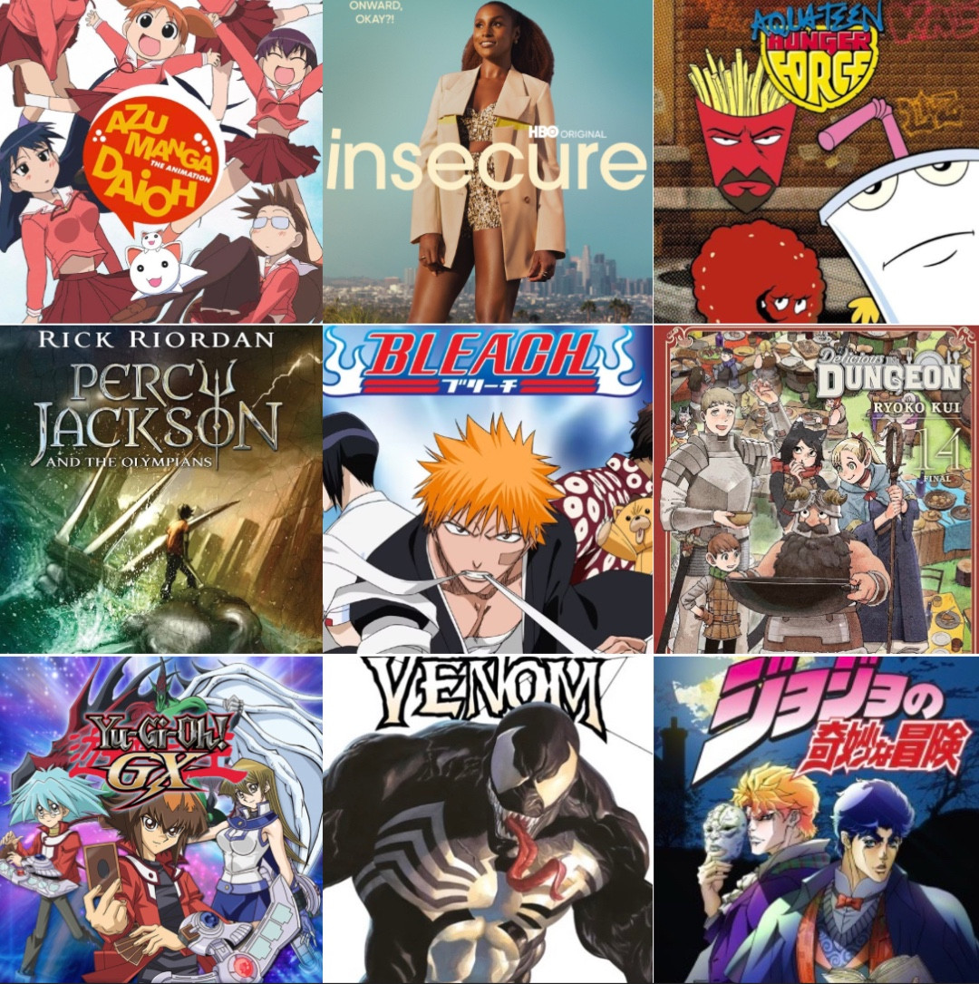 Azumanga Daioh, Insecure series, Aqua Team Hunger Force, Percy Jackson and the Olympians franchise, Bleach series, Delicious in Dungeon, Yu-Gi-Oh franchise, Marvel Comic’s Venom franchise, and the Jojo’s Bizzare Adventure franchise. 