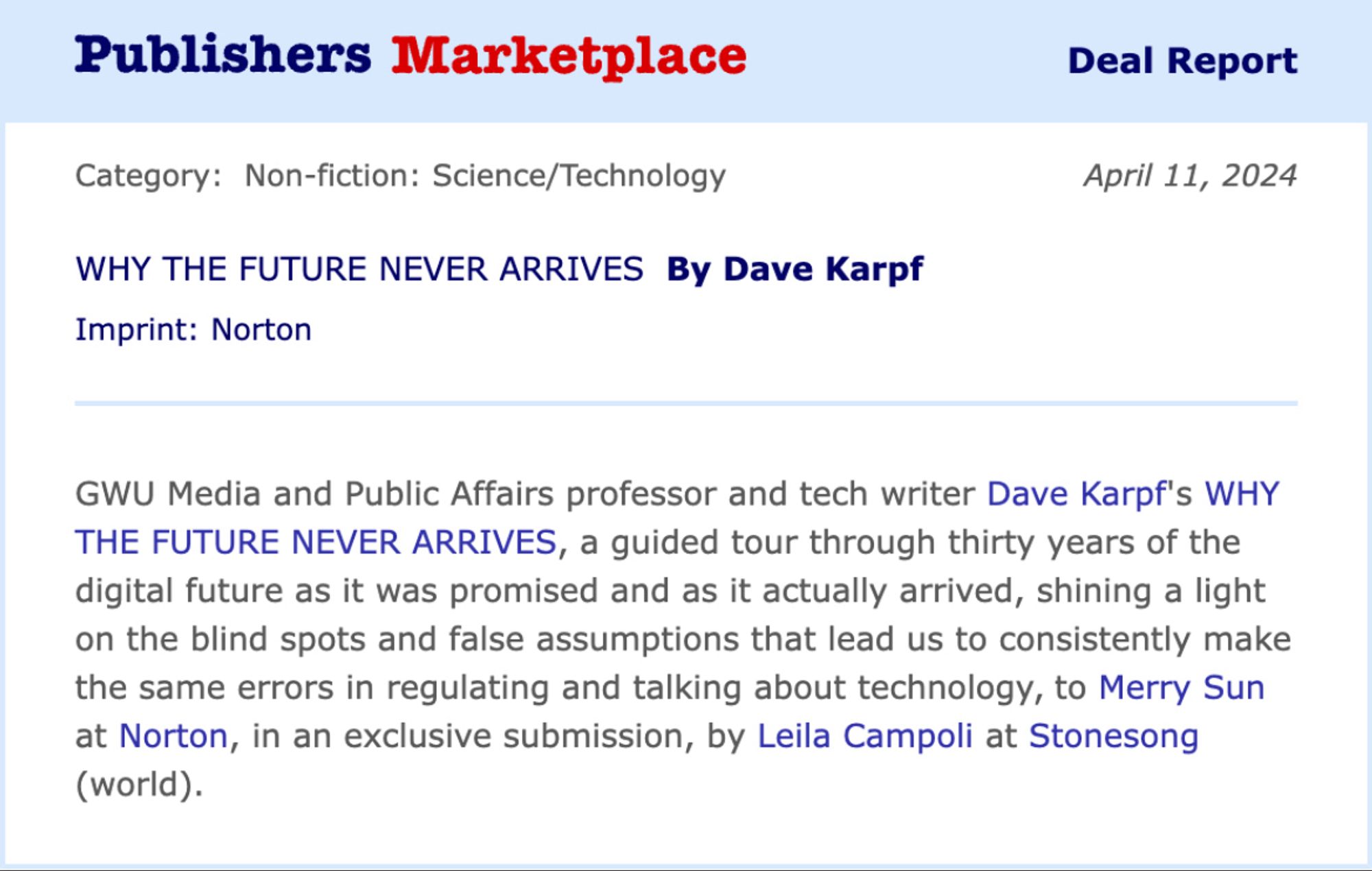 Publishers Marketplace announcement that I’ll be writing a book for Norton. (I’m pretty psyched!)