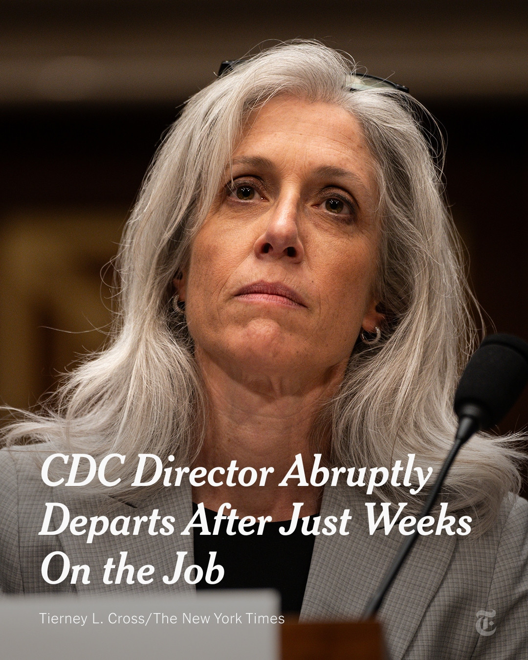 Susan Monarez is looking forward with a microphone in front of her. A headline reads: "CDC Director Abruptly Departs After Just Weeks On the Job." Photo by Tierney L. Cross/The New York Times