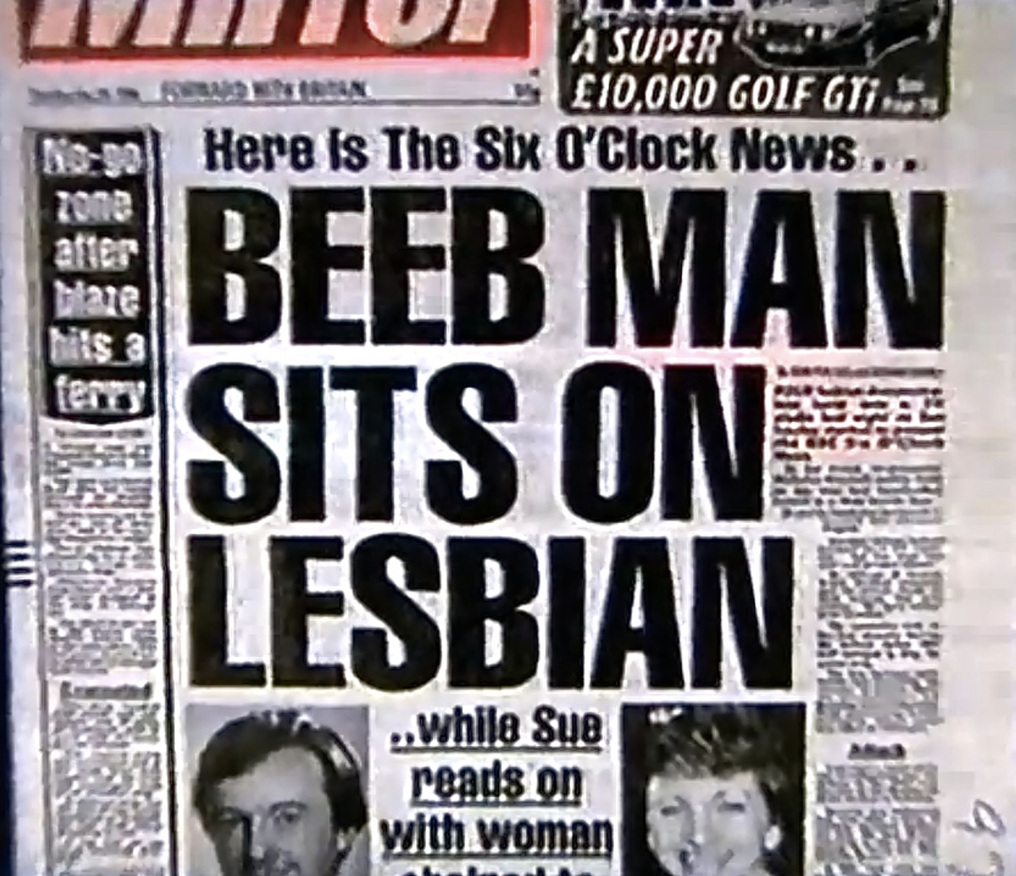 A newspaper headline from the Daily Mirror, reading 'Beeb man sits on lesbian'
