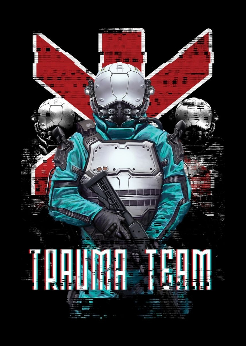 Trauma Team 
Agente em primeiro plano, exibido em cores (azul) em seu uniforme. Logo (vermelho) atrás, sobrepondo dois agentes em preto e branco. Fundo de tela preto.