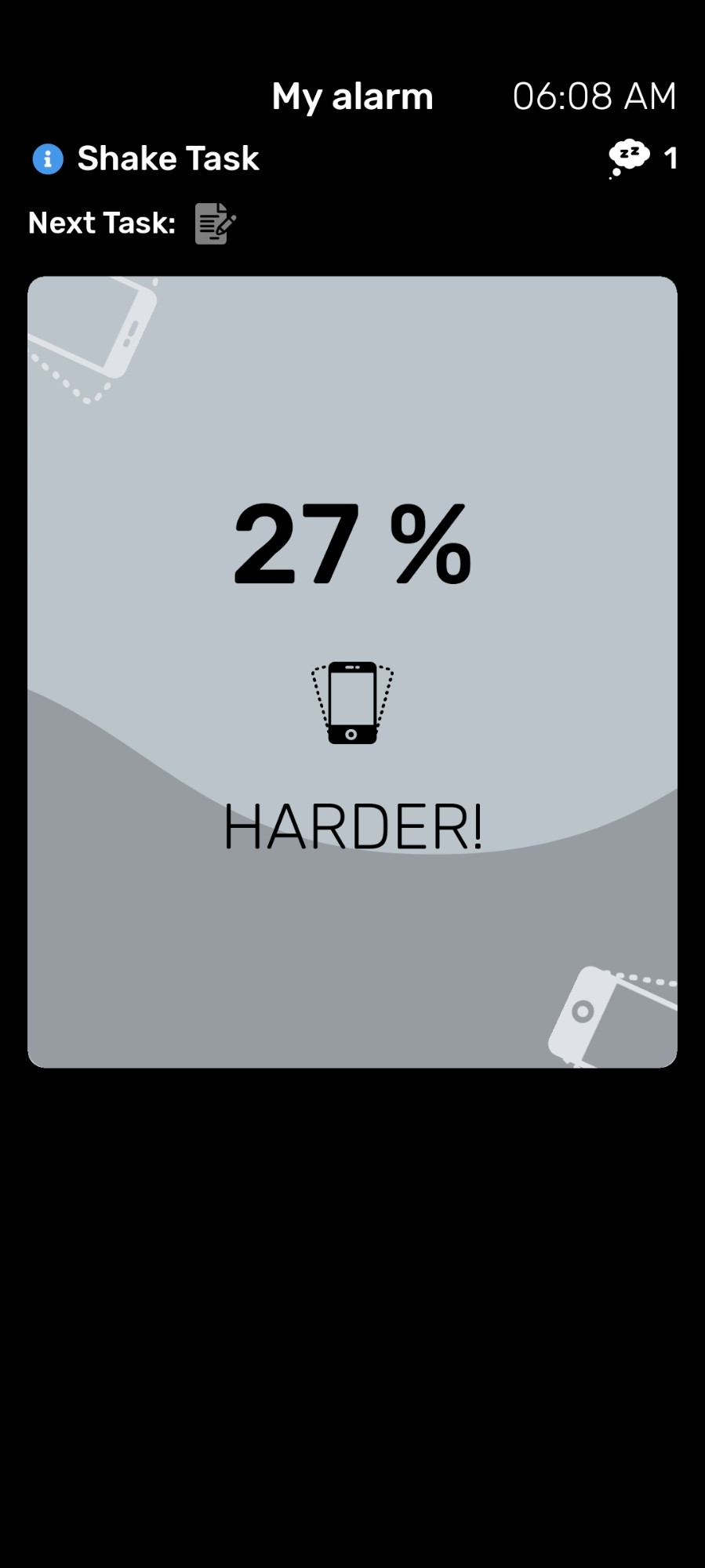 the image is a screenshot from an alarm app, the text "harder!" is present in the middle of the screen