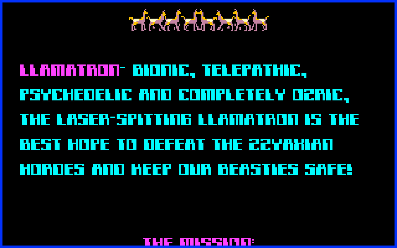 "Llamatron - bionic, telepathic, psychedelic and completely ozric.  The laser-spitting Llamatron is the best hope to defeat the zzyakian hordes and keep our beasties safe"