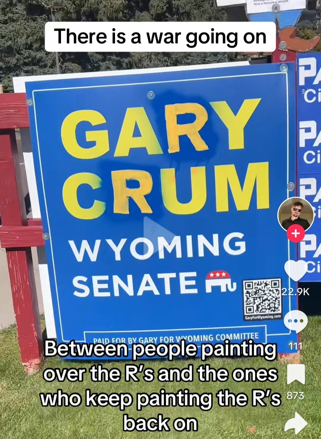 TikTok svreencap, "There is a war going on, between people painting over the Rs and the ones who keep paining the Rs back on"

Poster for "GARY CRUM" with blue paint around the R's and the R's painted back on. (GAY CUM)