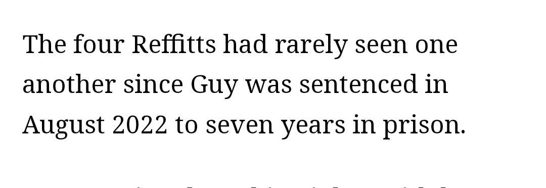 The four Reffitts had rarely seen one another since Guy was sentenced in August 2022 to seven years in prison.