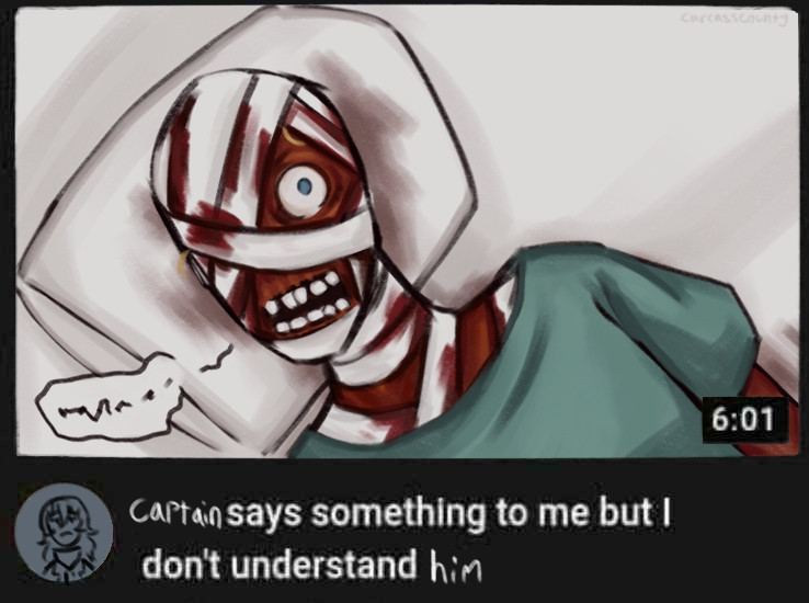 Edit of a YouTube thumbnail with Captain Curly (Mouthwashing) titled "Captain says something to be but I don't understand him" with Nurse Anya as the account profile picture 