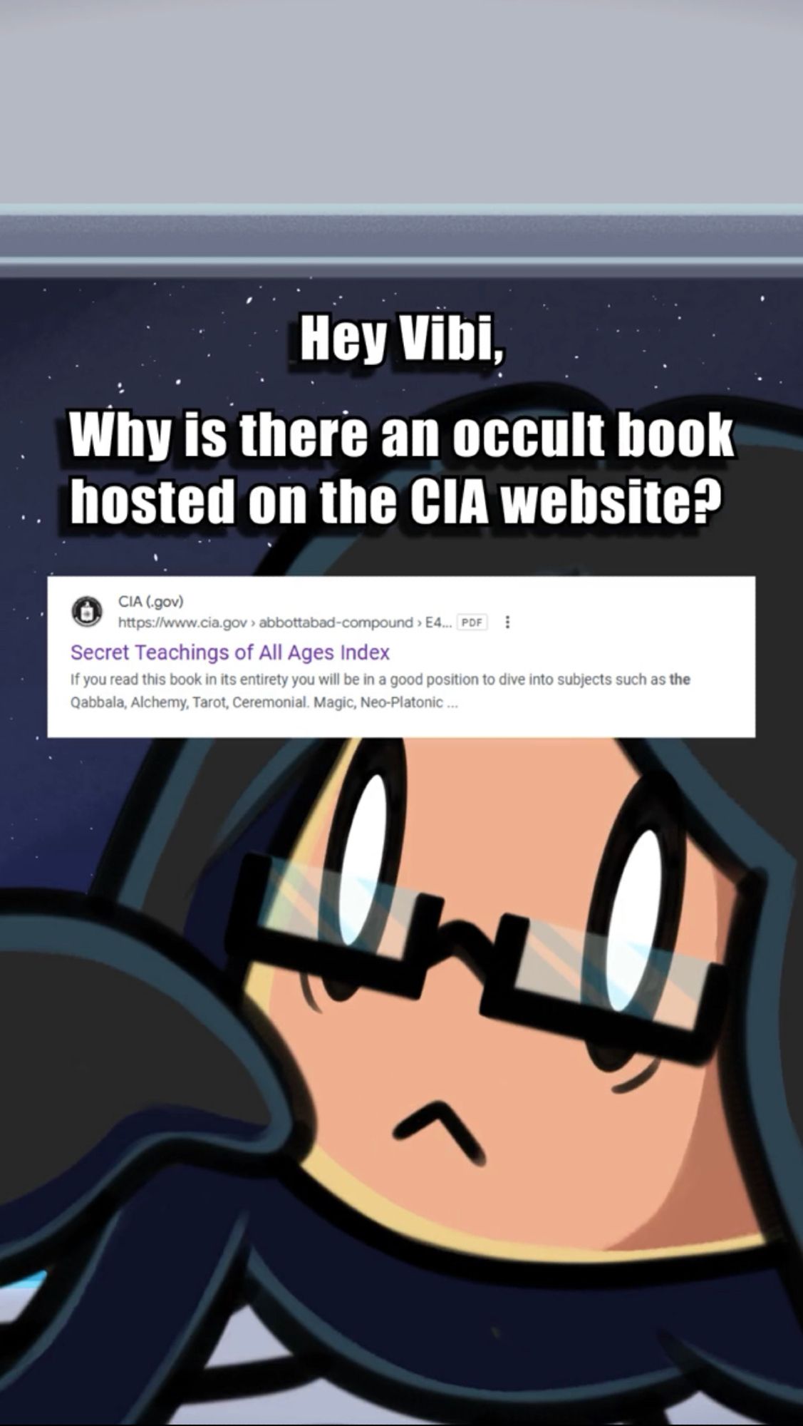 Screenshot of an upcoming YouTube Short by A Space Alien Explains. Caption reads "Hey Vibi, why is there an occult book hosted on the CIA website?"