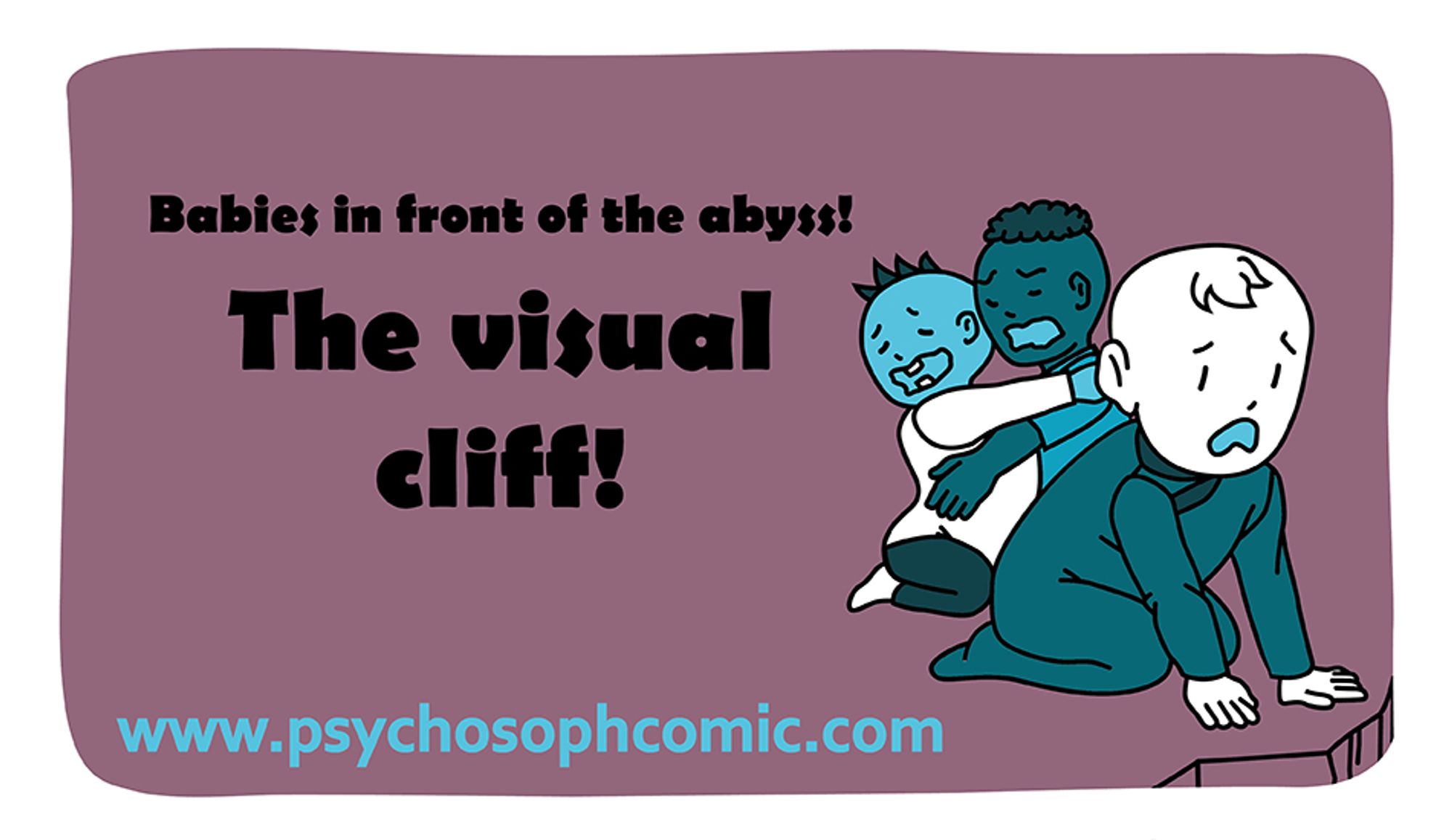 Thumbnail for the psychoSoph chapter „Babies in front of the abyss! The visual cliff“. It shows 3 babies in front of a cliff who are scared.