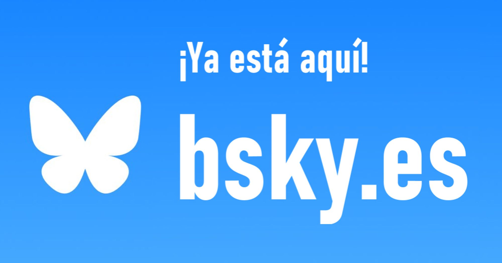 ¡Ya está aquí! - bsky.es