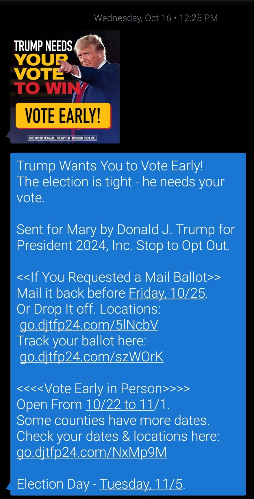 Text from the Trump campaign asking recipient to vote early. The text includes an image of Trump pointing and a long text message. 