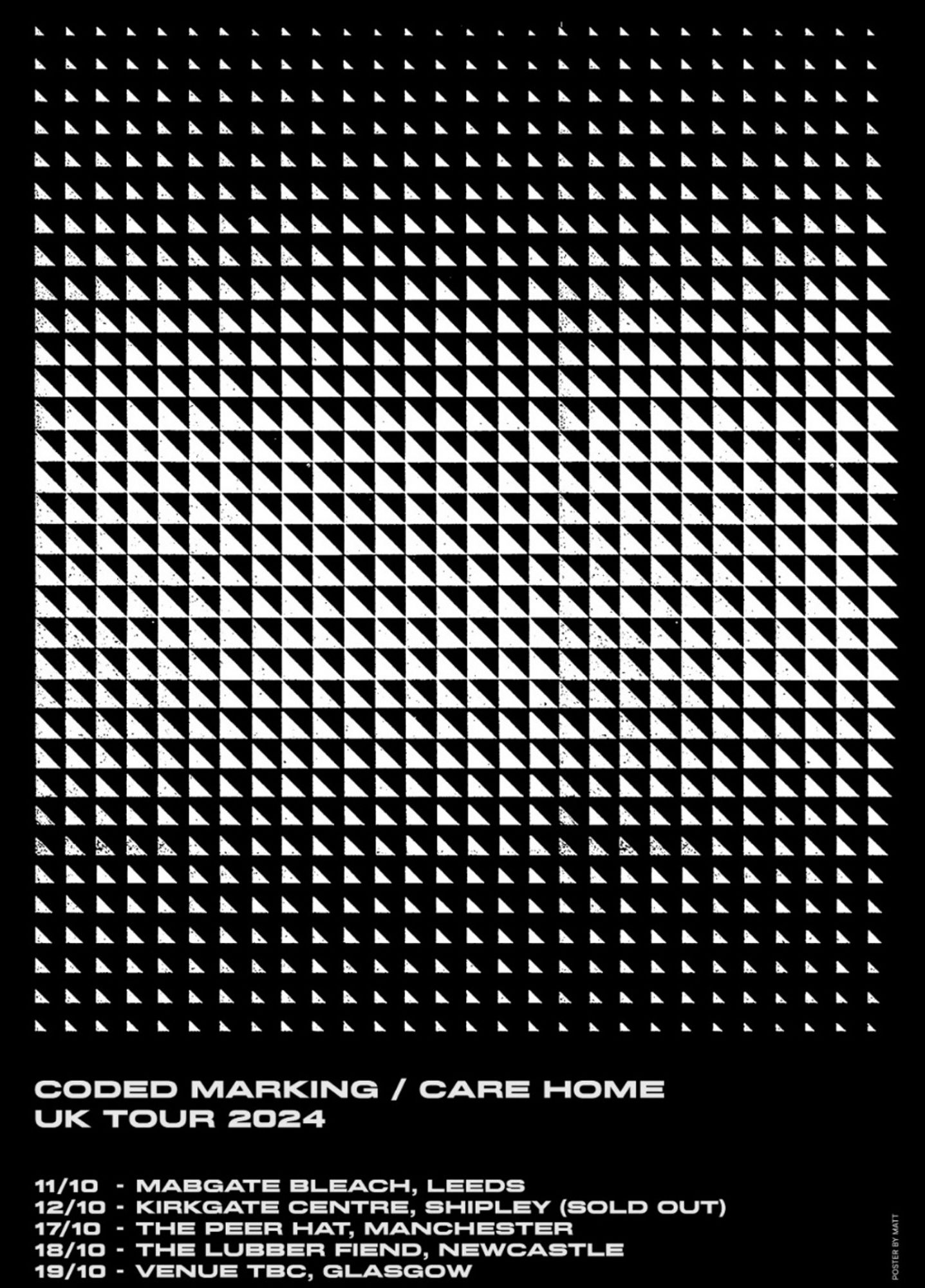 tonight! 
Gig Clash Friday 
can't be in two places at once, 
guess which one I'm going to ... 

1st poster is for Coded Marking and Care Home