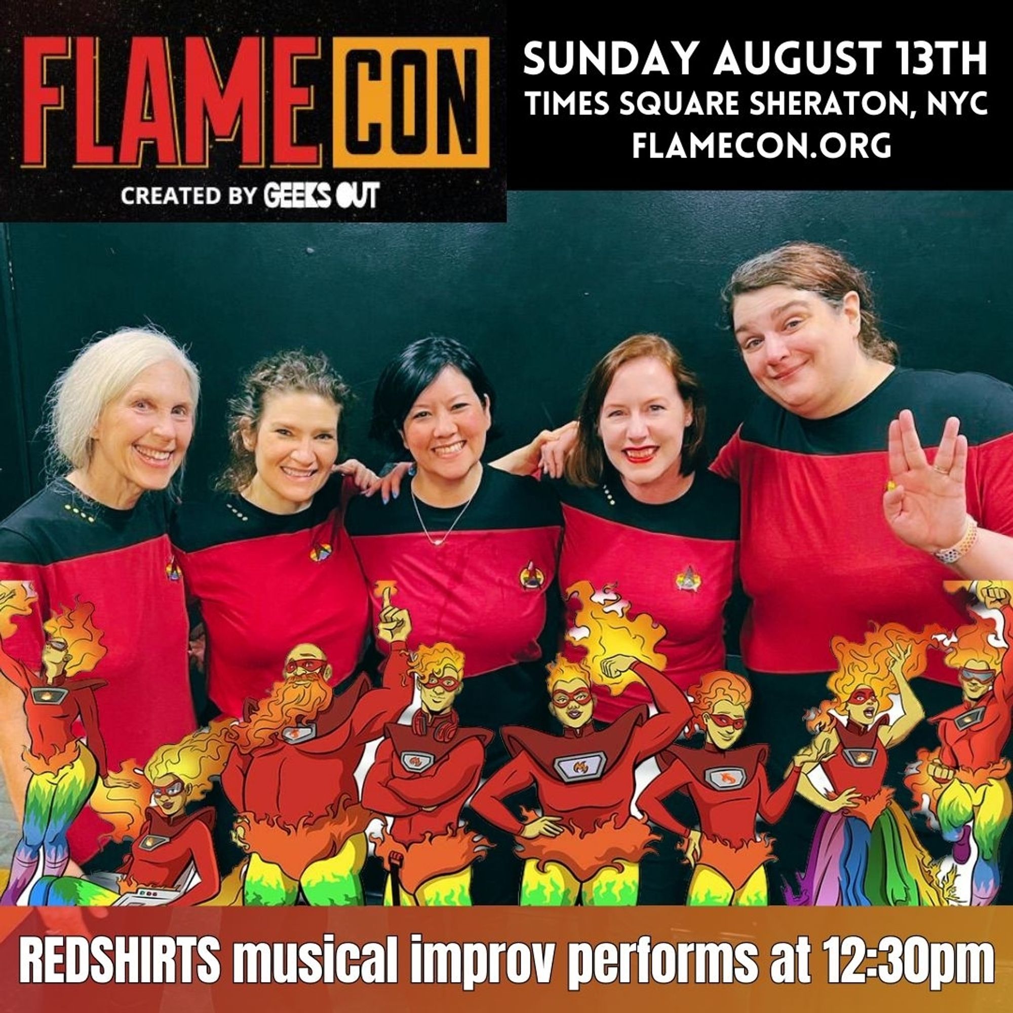 A photo of Redshirts (L to R: Sue O'Doherty, Sloane Miller, Melissa Parker-Caron, Heather Jewels, and Julia Lunetta. All are smiling, and Julia is flashing the 🖖🏻 sign.

Framing the photo is the logo & characters for FlameCon. Sunday, August 13th, Times Square Sheraton, NYC. flamecon.org

Redshirts musical improv performs at 12:30pm