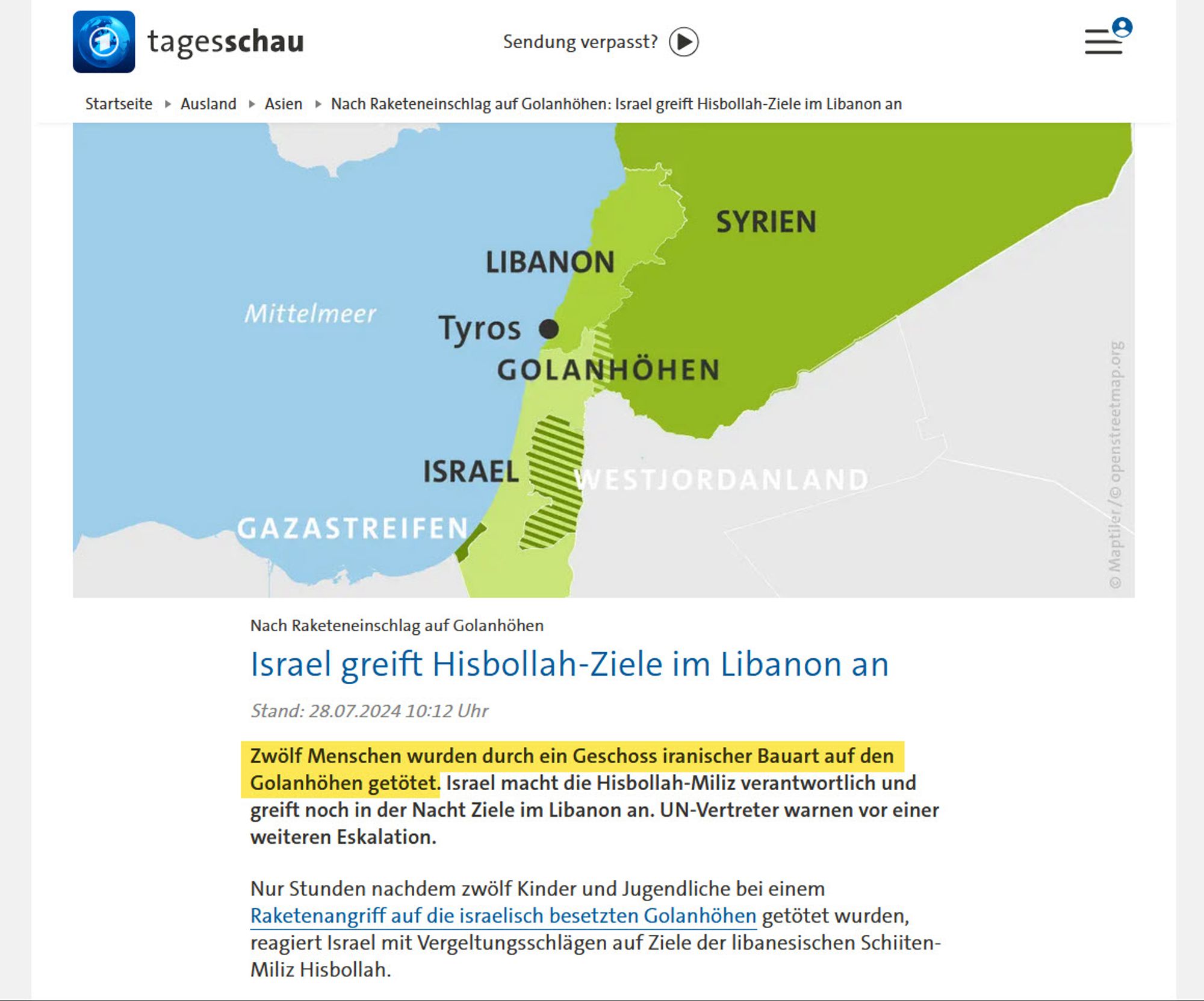 Screenshot der Tagesschau-Seite. Titel: Israel greif Hisbollah-Ziele im Libanon an". Farblich hervorgehoben ist zudem der erste Satz des Artikels: "Zwölf Menschen wurden durch ein Geschoss iranischer Bauart auf den Golanhöhen getötet."