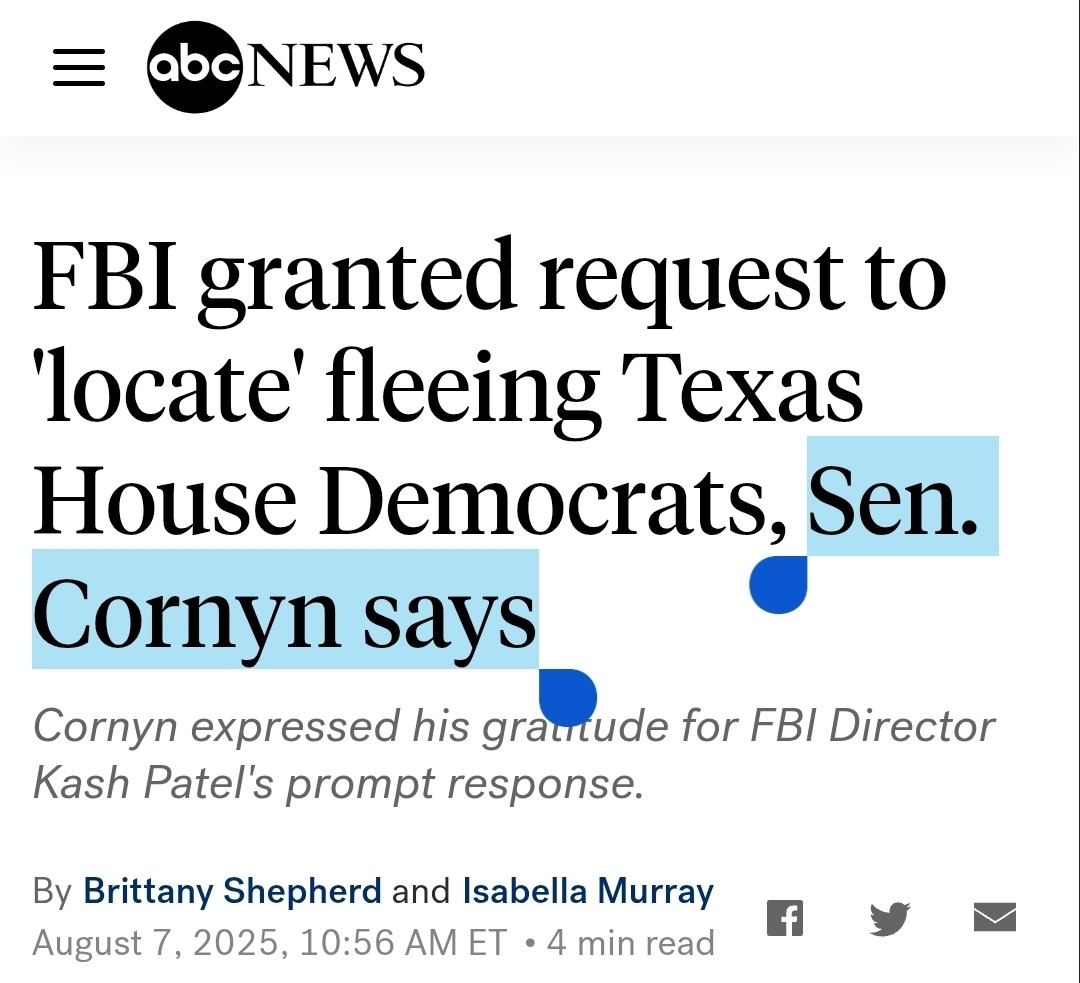 ABC News: FBI granted request to 'locate' fleeing Texas House Democrats, Sen. Cornyn says