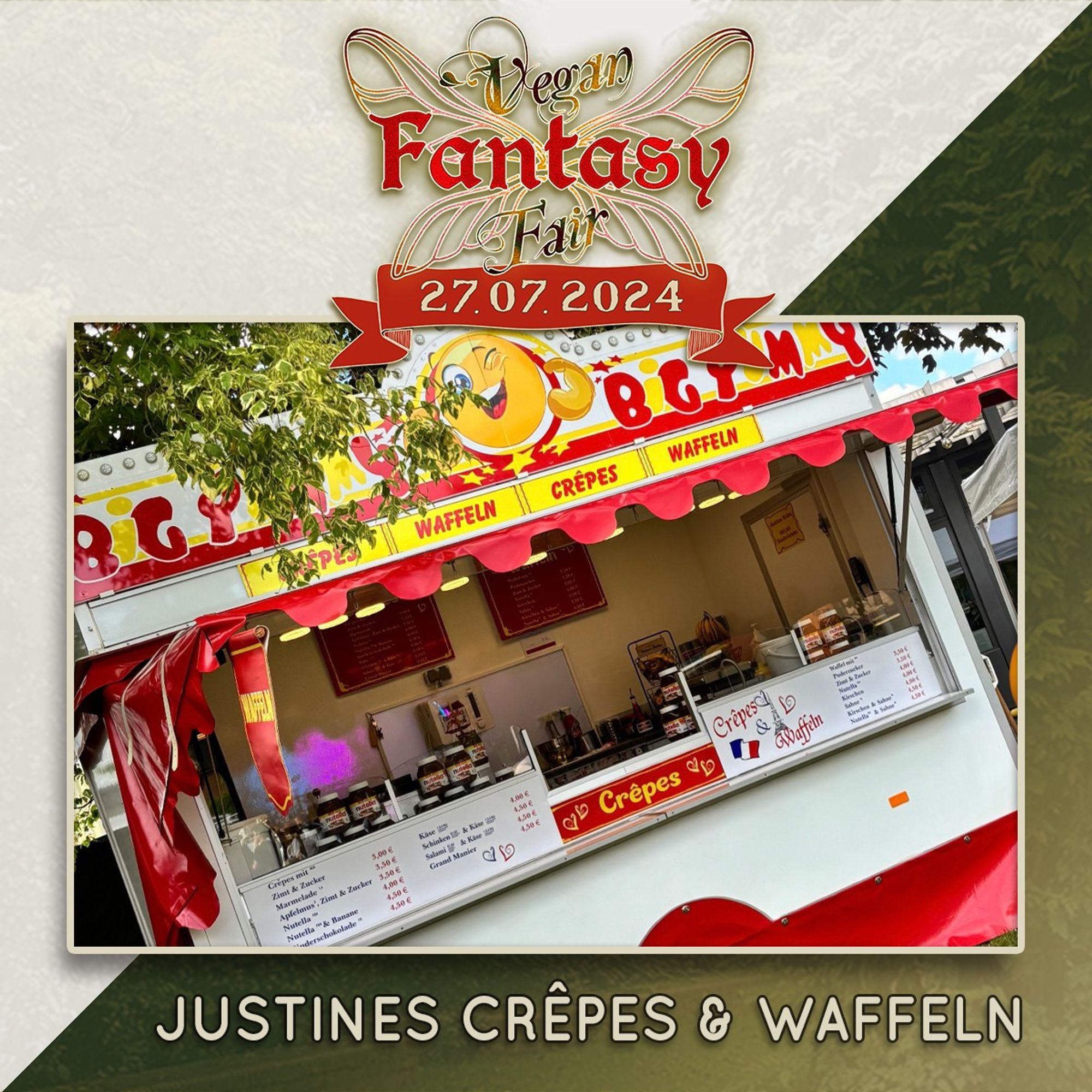 Ankündigung für Justines Crêpes und Waffeln auf der Vegan Fantasy Fair am 27. Juli. Zu sehen ist ein Jahrmarkt-Verkaufswagen in den Farben weiß, rot und gelb.