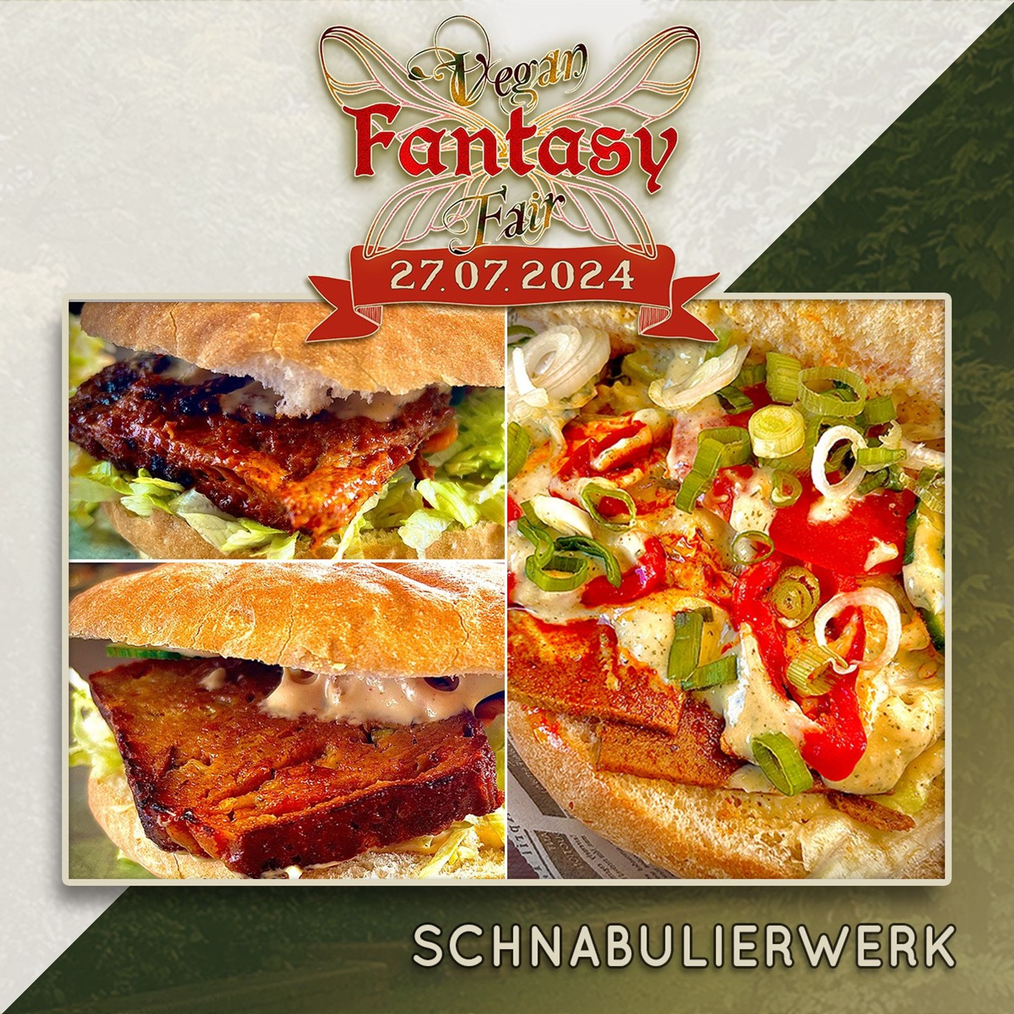 Ankündigung für das Schnabulierwerk auf der Vegan Fantasy Fair am 27. Juli. Zu sehen ist ein Teil des Essensagebots des Foodtrucks, z.B. Schwenkersandwich, Fleischkäsesandwich.