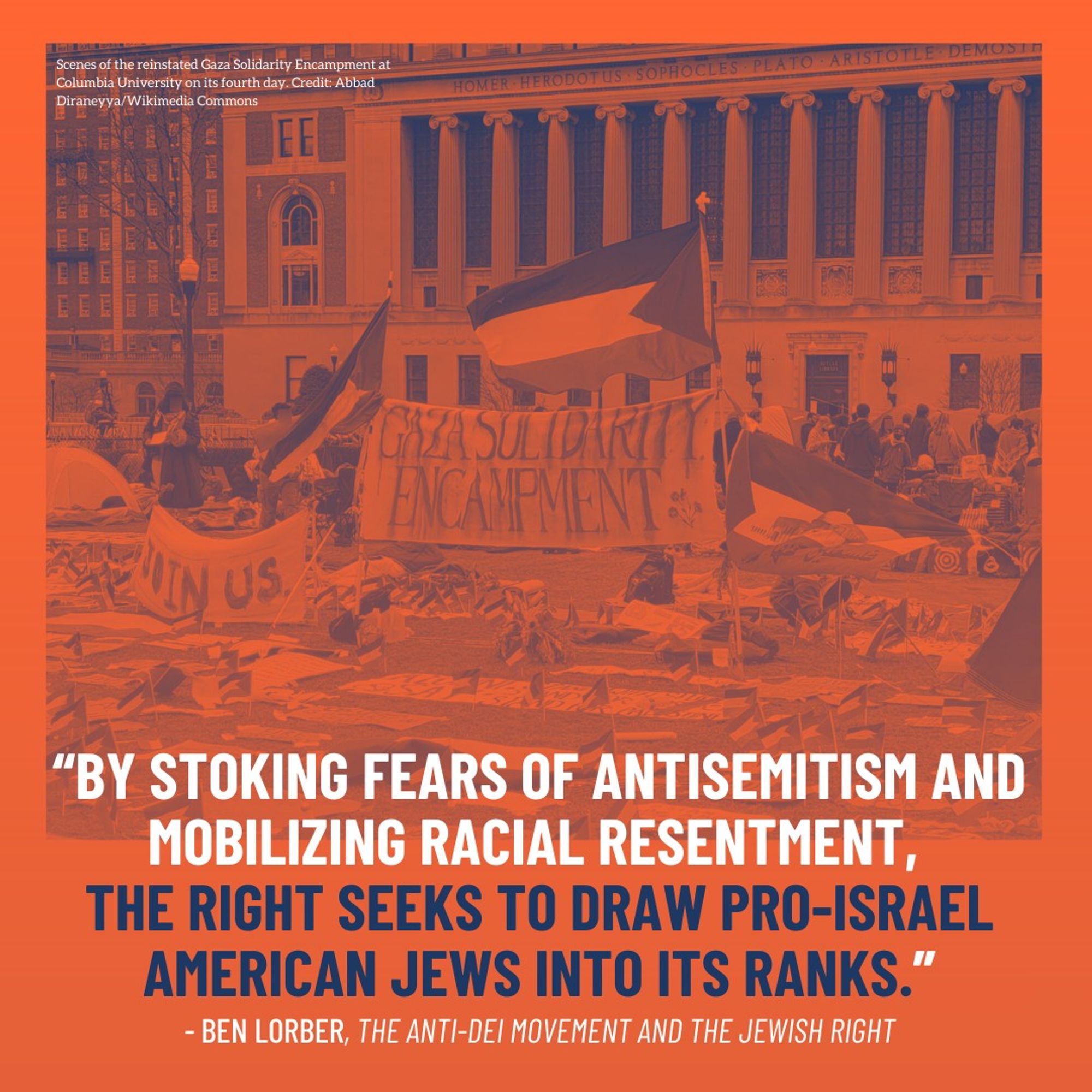 “By stoking fears of antisemitism and mobilizing racial resentment, the Right seeks to draw pro-Israel American Jews into its ranks.”

- Ben Lorber, The Anti-DEI Movement and the Jewish Right