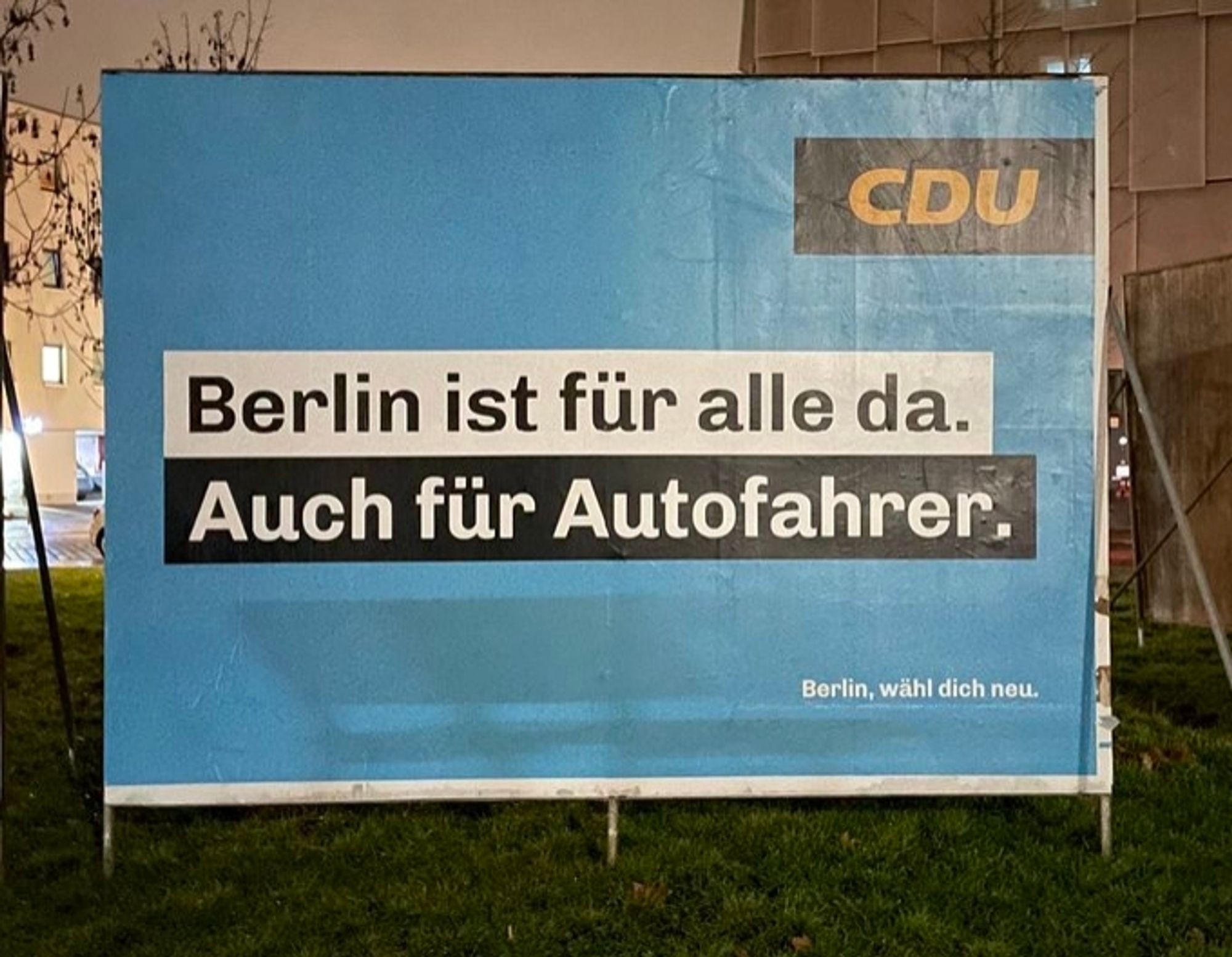 Wahlplakat der CDU Berlin: "Berlin ist für alle da, auch für Autofahrer."