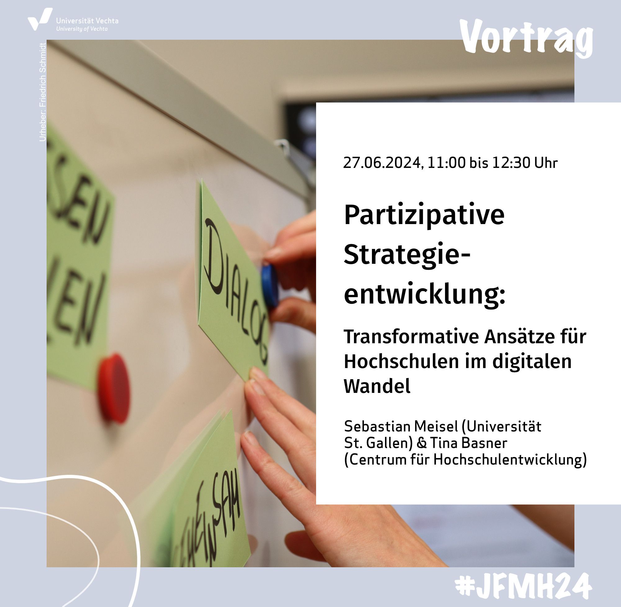 Hände die eine Moderationskarte mit dem Text "Dialog" an eine Tafel hängen. Neben dem Bild ist folgender Text zu sehen:
Vortrag mit dem Titel "Partizipative Strategieentwicklung: Transformative Ansätze für Hochschulen im digitalen Wandel" am 	27.06.2024, 11:00 bis 12:30 Uhr von Sebastian Meisel (Universität St. Gallen) & Tina Basner (Centrum für Hochschulentwicklung)