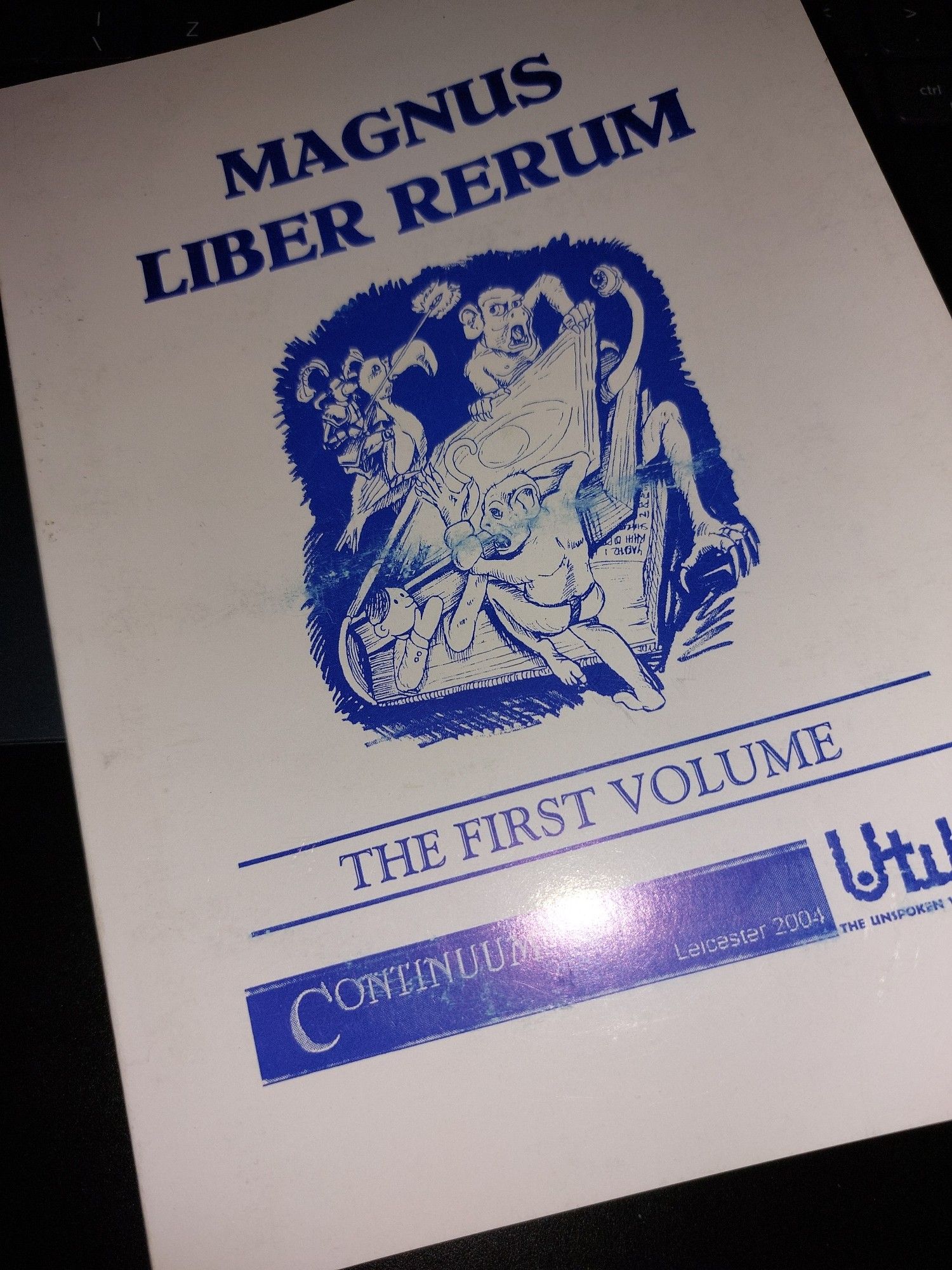 Magnus Liber Rerum. The First Volume. Continuum Leicester 2004.