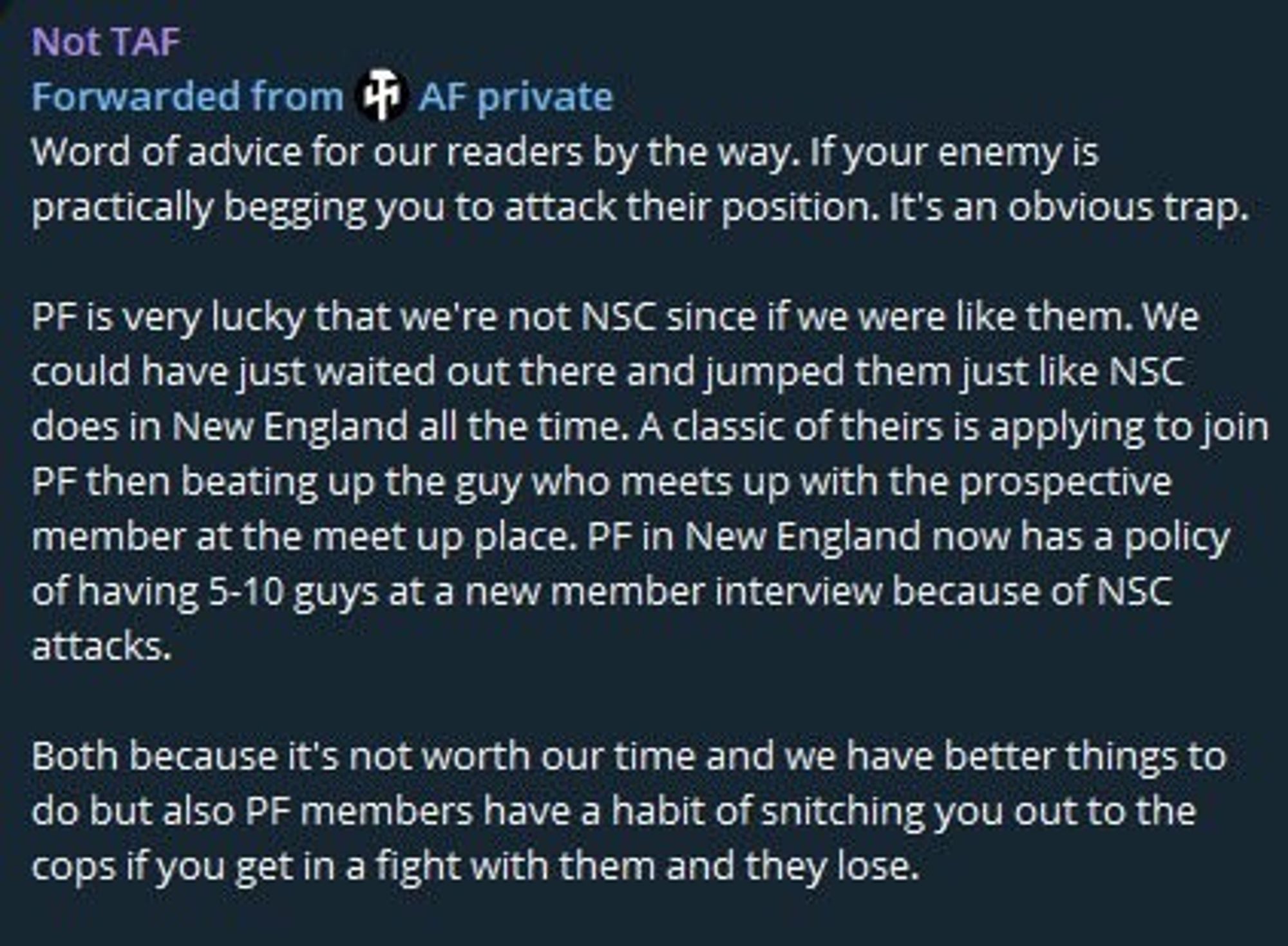 Telegram post claiming that neo-Nazi groups Patriot Front and NSC-13 are in a violent turf war with each other and are violently attacking each other.