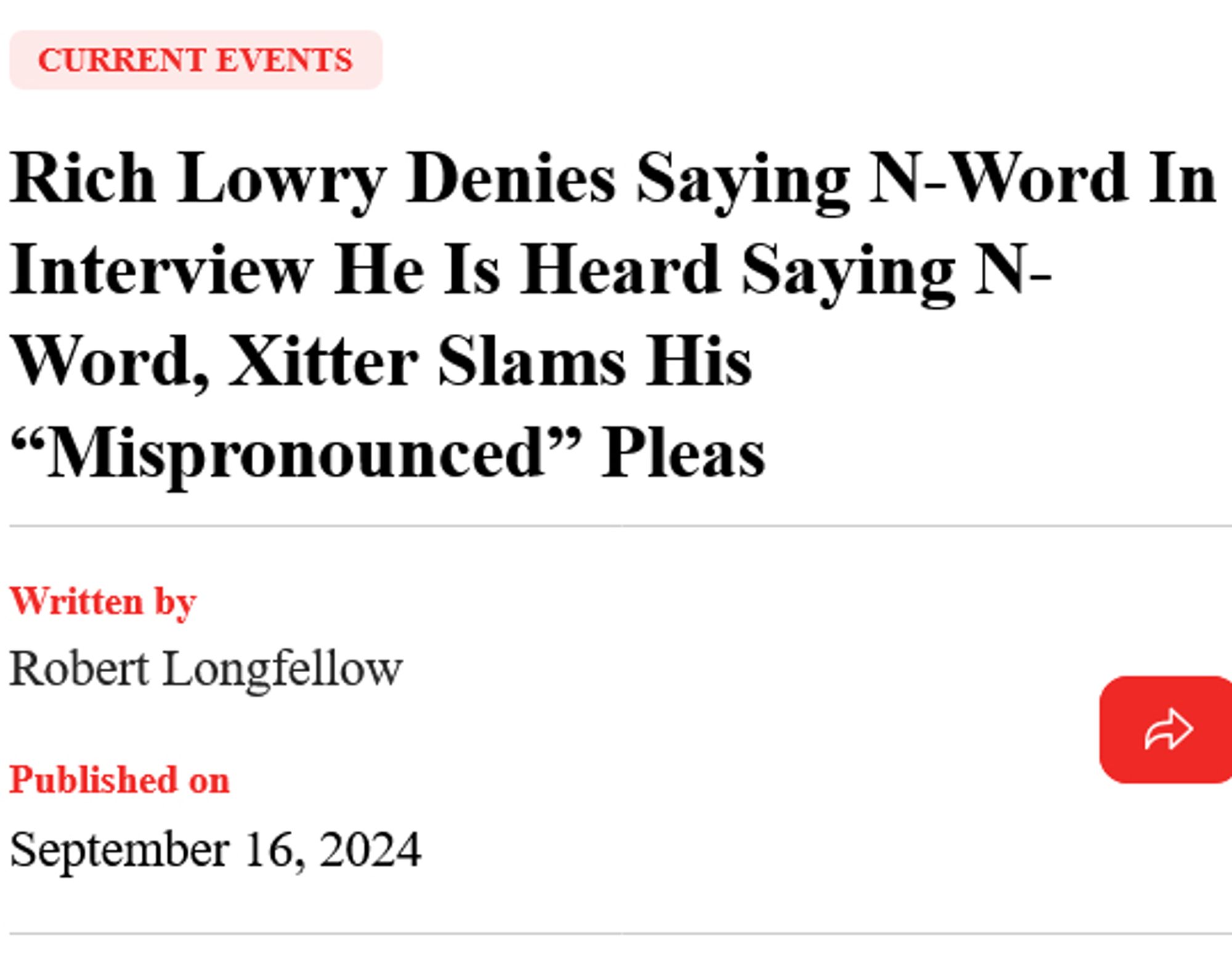 Heading reads: "Rich Lowry Denies Saying N-word in Interview He is Heard Saying N-Word, Xitter Slams His "Mispronounced" Pleas"