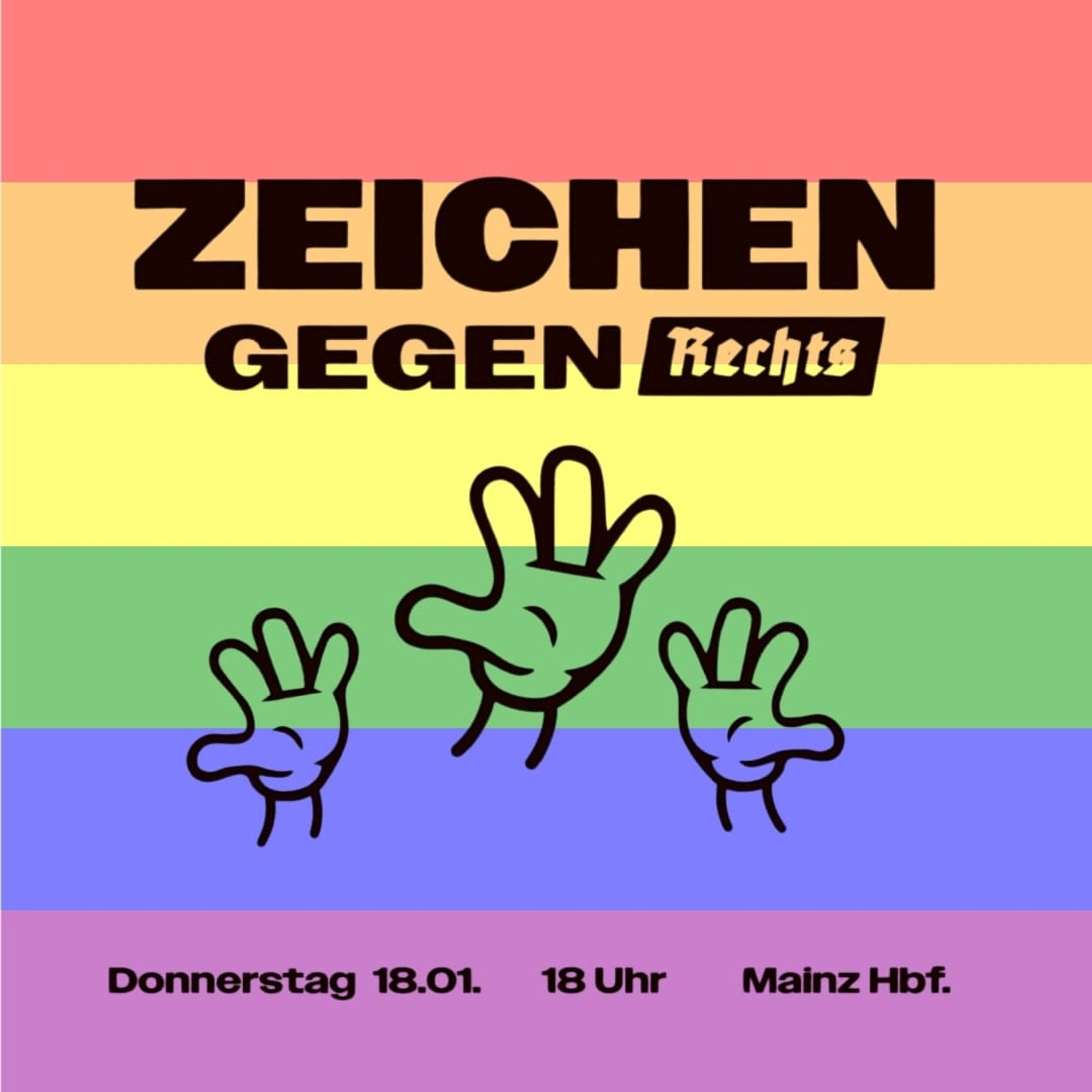 Zeichen gegen Rechts - Demo in Mainz am 18.01. um 18:00 Uhr am Hauptbahnhof Mainz.