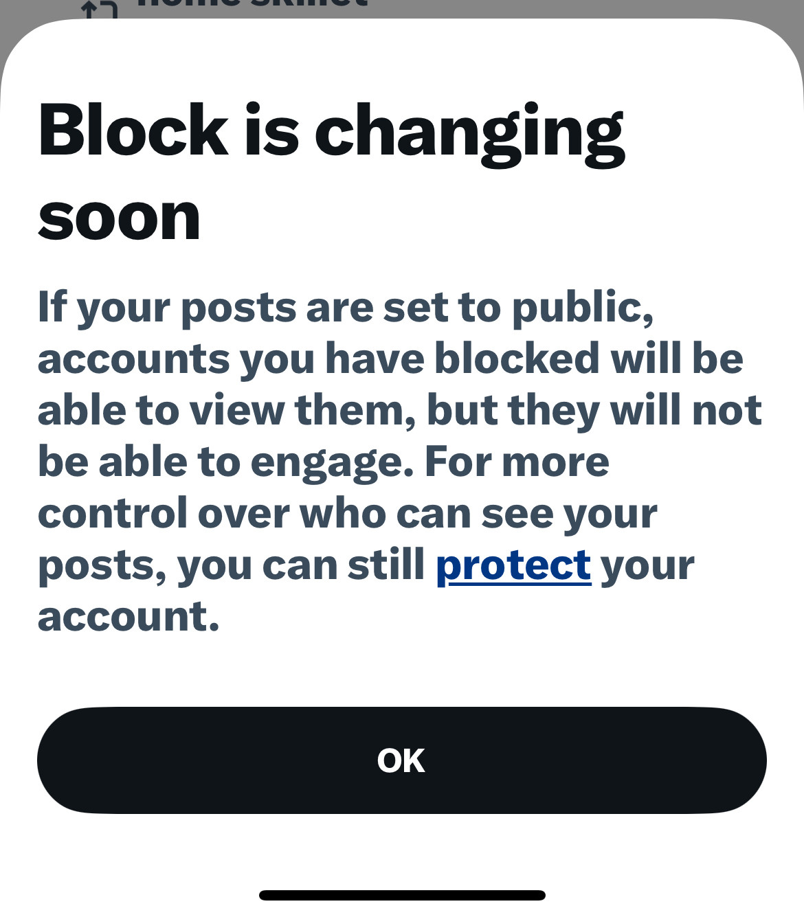 Twitter’s pop-up note on the upcoming changes to its Block feature that entirely miss the meaning of the Block feature. 