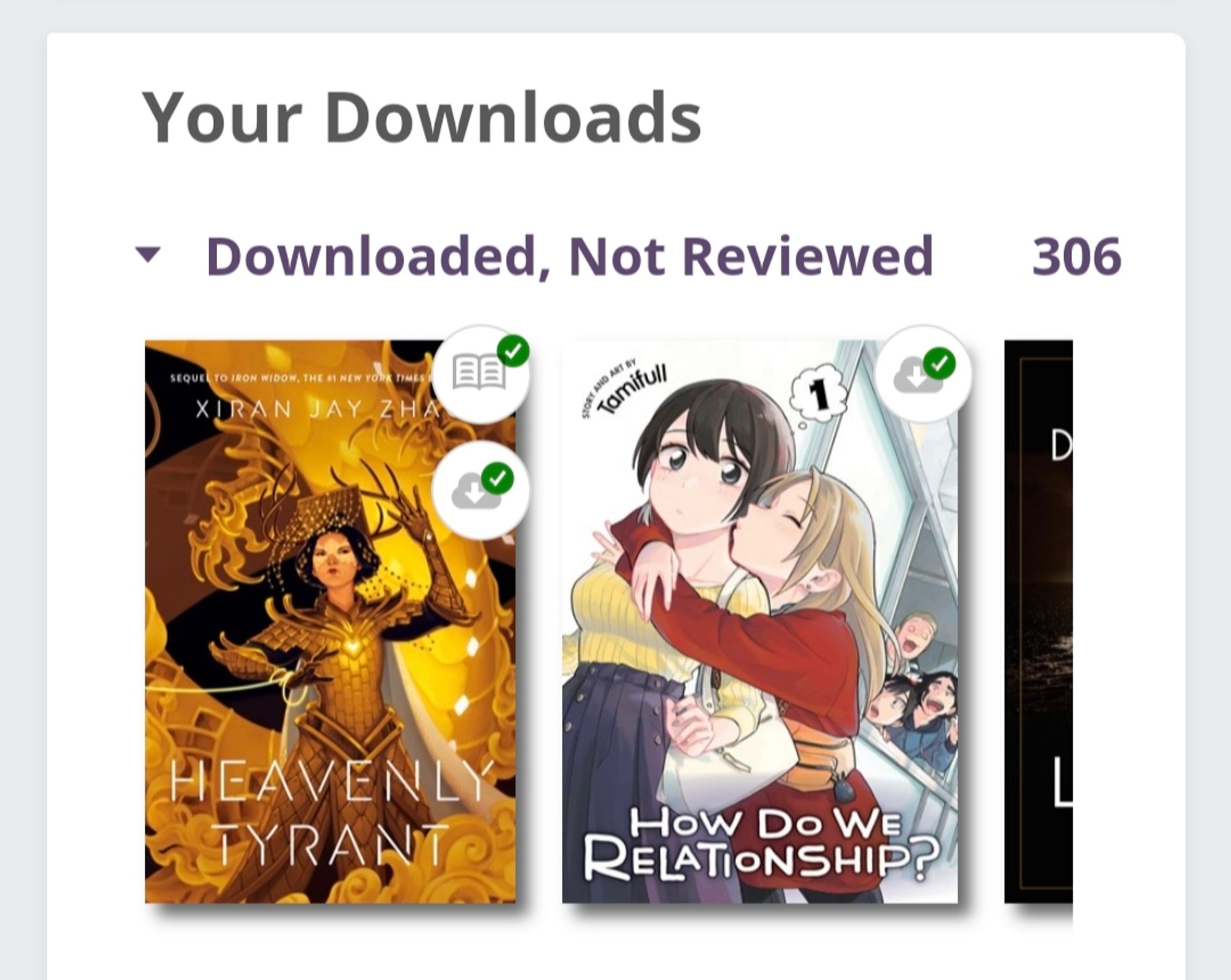 Your downloads (on edelweiss). Shown: heavenly tyrant by xiran jay zhao and how do we relationship by tamifull