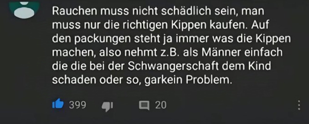 Starker Kommentar von irgendeinem Raucher der sich das Hirn weg geraucht hat, stellen sie sich ein weg gerauchtes Hirn wie einen Gummiball vor der allmählich weiter zerschmilzt 
Nehmt keine Drogen, Kinder