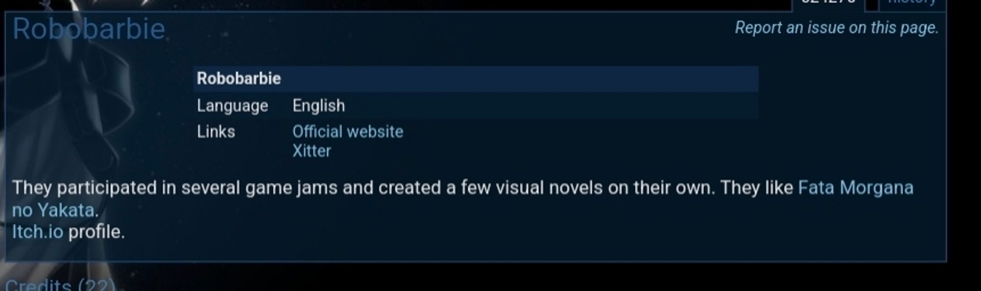 vndb description: They participated in several game jams and created a few visual novels on their own. They like Fata Morgana no Yakata.