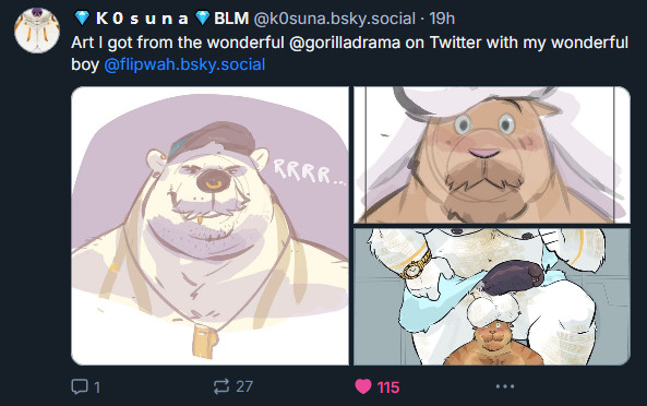 And here's what it looks like despite having the "warn" content on, lol.

Unfortunately, Bluesky Moderation Service will not be able to automatically detect all nsfw art/IRL pics all the time, as seen here with this gift art by @gorilladrama. Again, my apologies to Kosuna for using his account as an example, but it should be noted to remember to label your stuff.