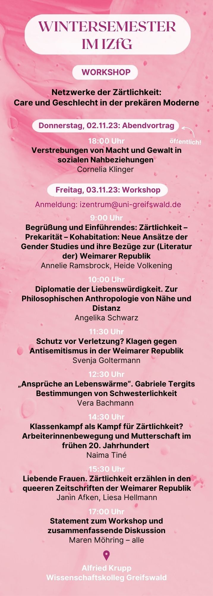 Rosa Flyer mit Programm des IZfG im wintersemester. Alle Infos hier: https://izfg.uni-greifswald.de/storages/uni-greifswald/einrichtungen/izfg/20_Jahre_IZfG/KVV/KVV_Wise_23_24_Homepage.pdf