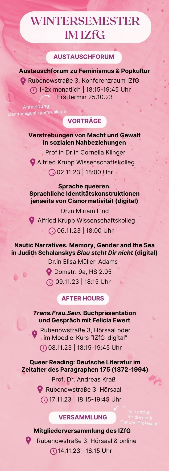 Rosa Flyer mit Programm des IZfG im wintersemester. Alle Infos hier: https://izfg.uni-greifswald.de/storages/uni-greifswald/einrichtungen/izfg/20_Jahre_IZfG/KVV/KVV_Wise_23_24_Homepage.pdf