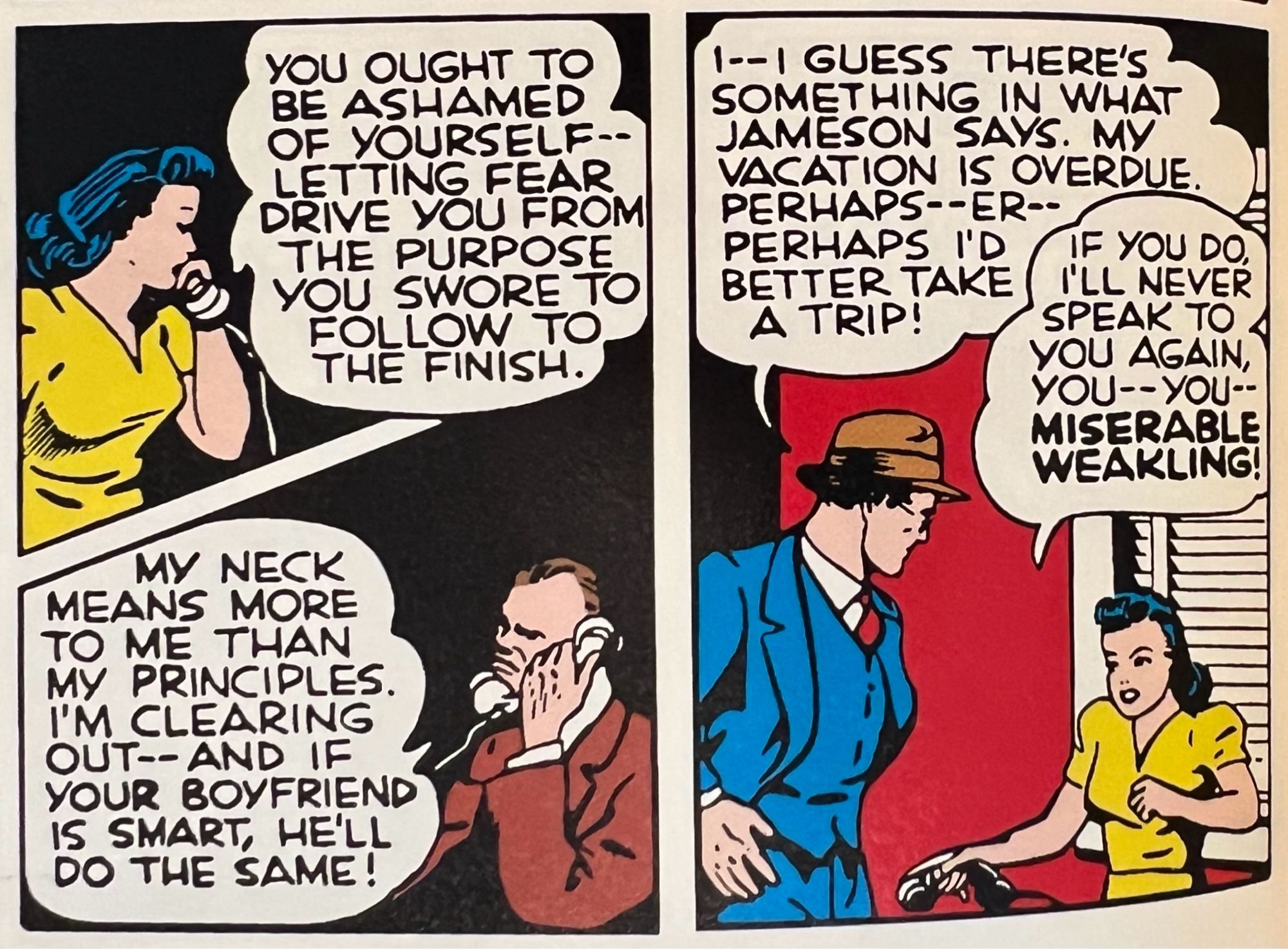 Lois angrily dismisses Clark as a MISERABLE WEAKLING!