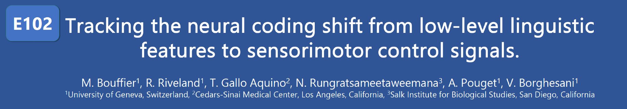 Bouffier et al. Tracking the neural coding shift from low-level linguistic features to sensorimotor control signals.