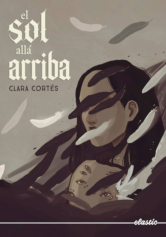 El sol allá arriba, de Clara Cortés 