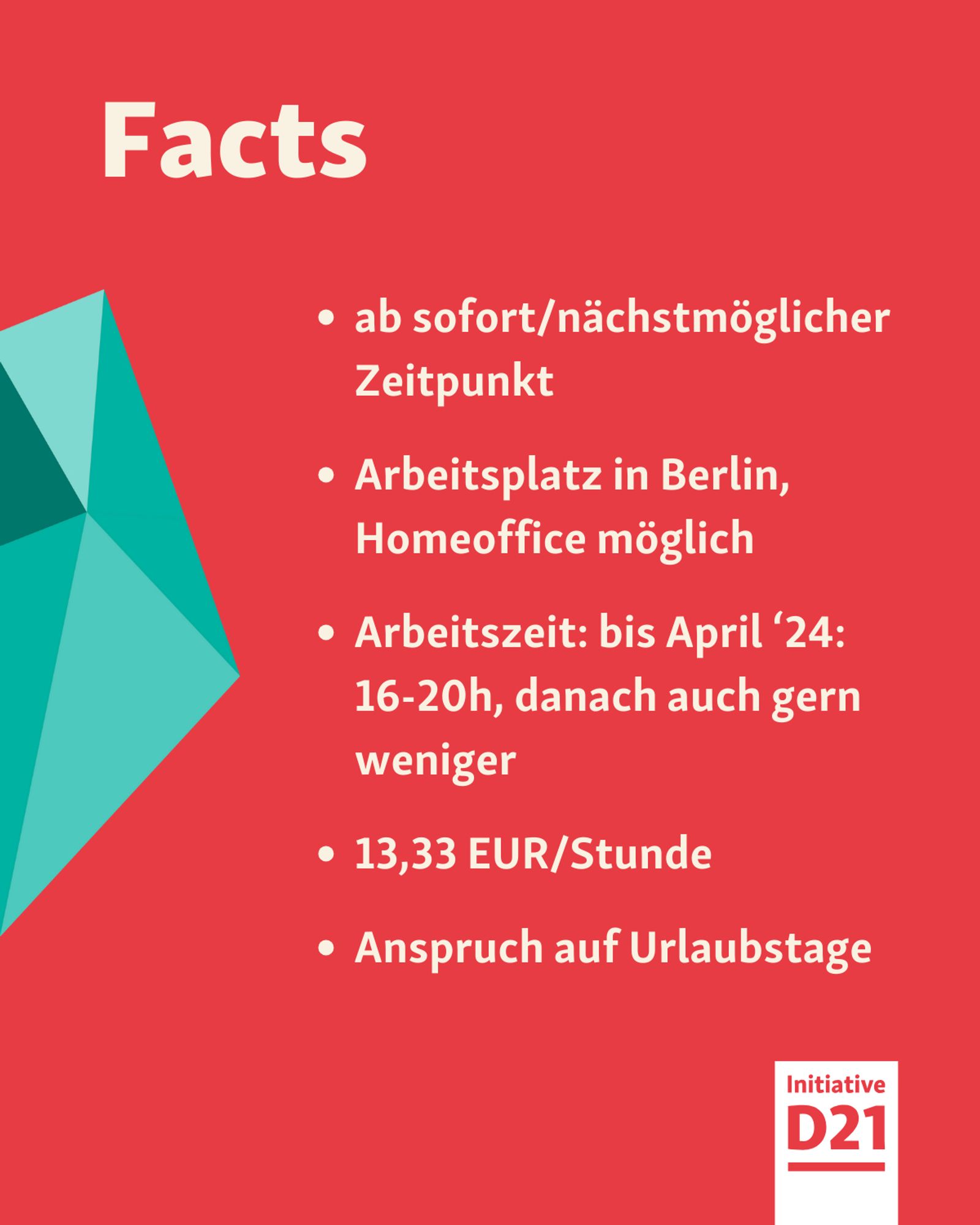 Facts: ab sofort/nächstmöglicher Zeitpunkt, Arbeitsplatz in Berlin, Homeoffice möglich, Arbeitszeit: bis April ‘24: 16-20h, danach auch gern weniger, 13,33 EUR/Stunde, Anspruch auf Urlaubstage