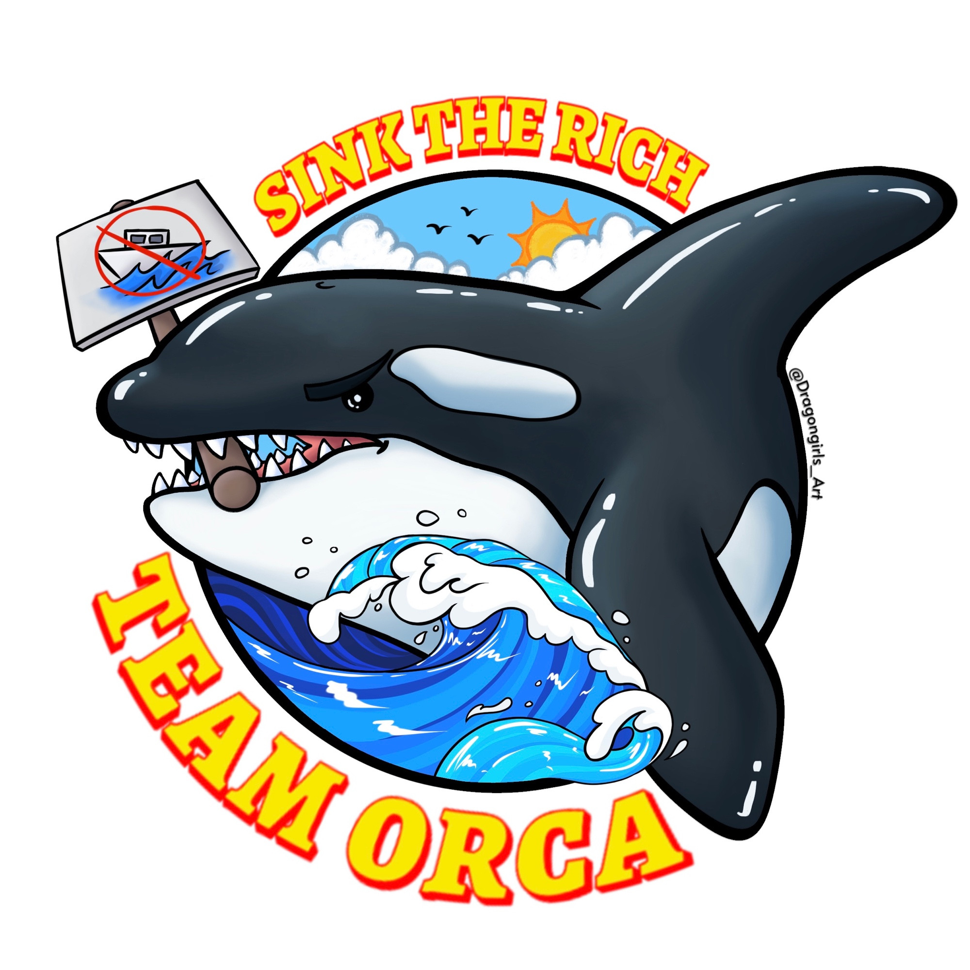 Drawing of an orca whale holding a no boats sign in its mouth with text that reads, sink the rich, team orca