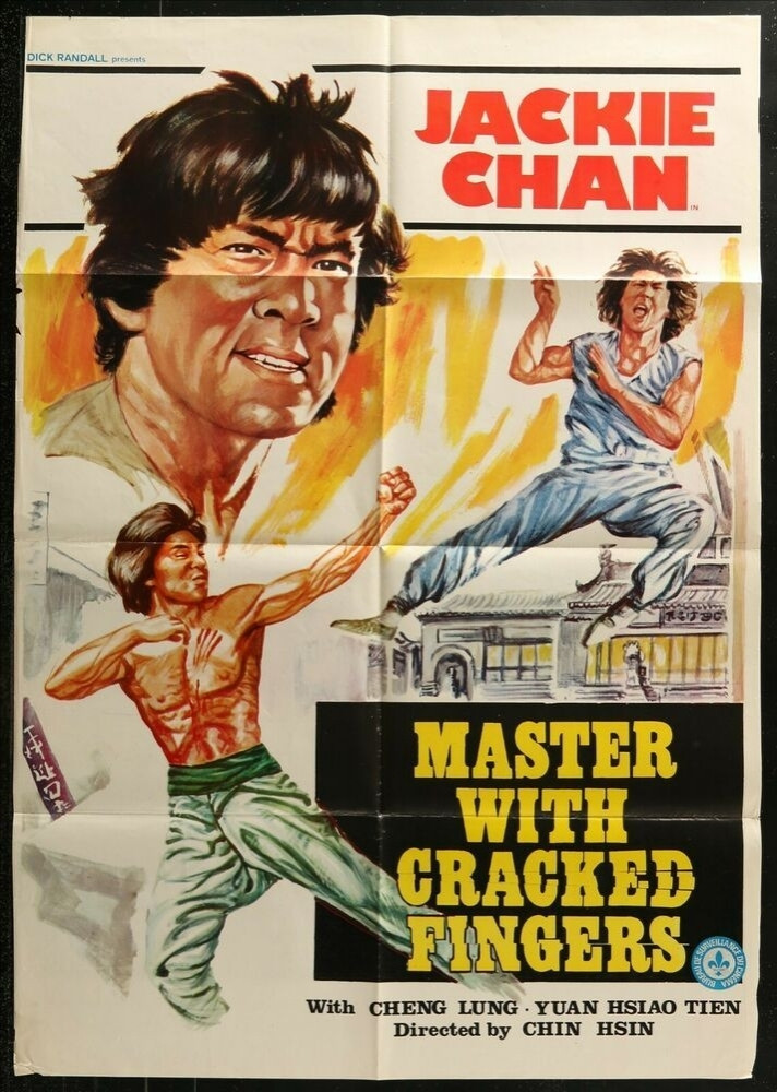 A poster for Master With Cracked Fingers. It shows some images of Jackie Chan, to suggest it's actually a movie he stars in.