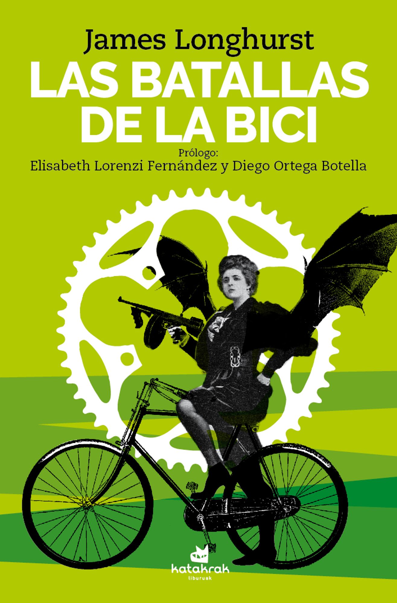 An absolutely insane book cover for "Las Batallas de la Bici" from Katakrak Press, with a woman . . . in a black and white photo . . . on a bike, with . . . tights and shorts? but also a blouse and maybe a beret . . . AND A TOMMY GUN . . .and maybe devil wings?  I dunno. In a chain ring. I have no idea what is going on there.