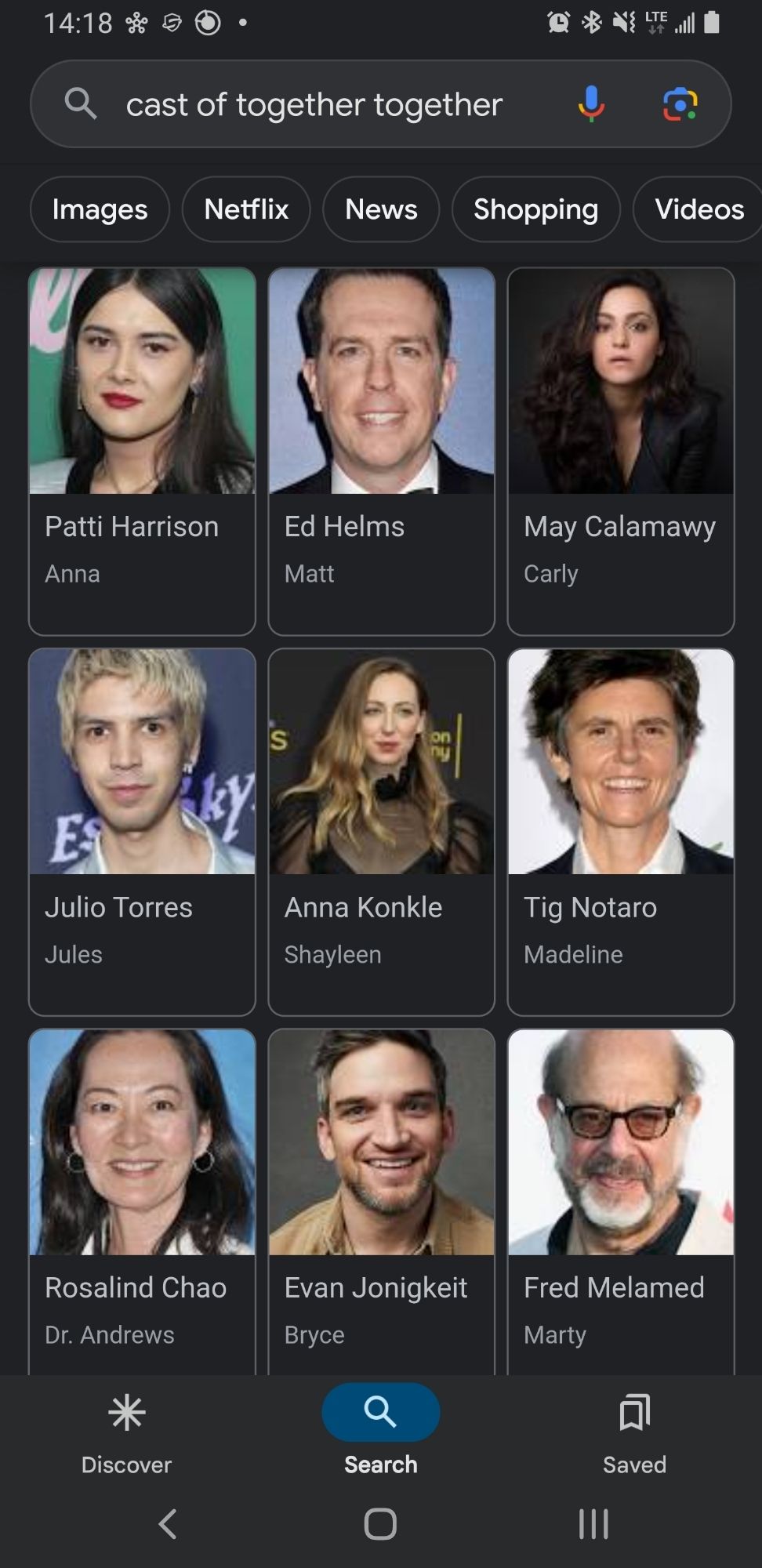 a google search result listing notable cast members of the film "together together"

patti harrison as anna 
ed helms as matt
may calamawy as carly
julio torres as jules
anna konkle as shayleen
tig notaro as madeline
rosalind chao as dr. andrews
evan jonigkeit as bryce
fred melamed as marty