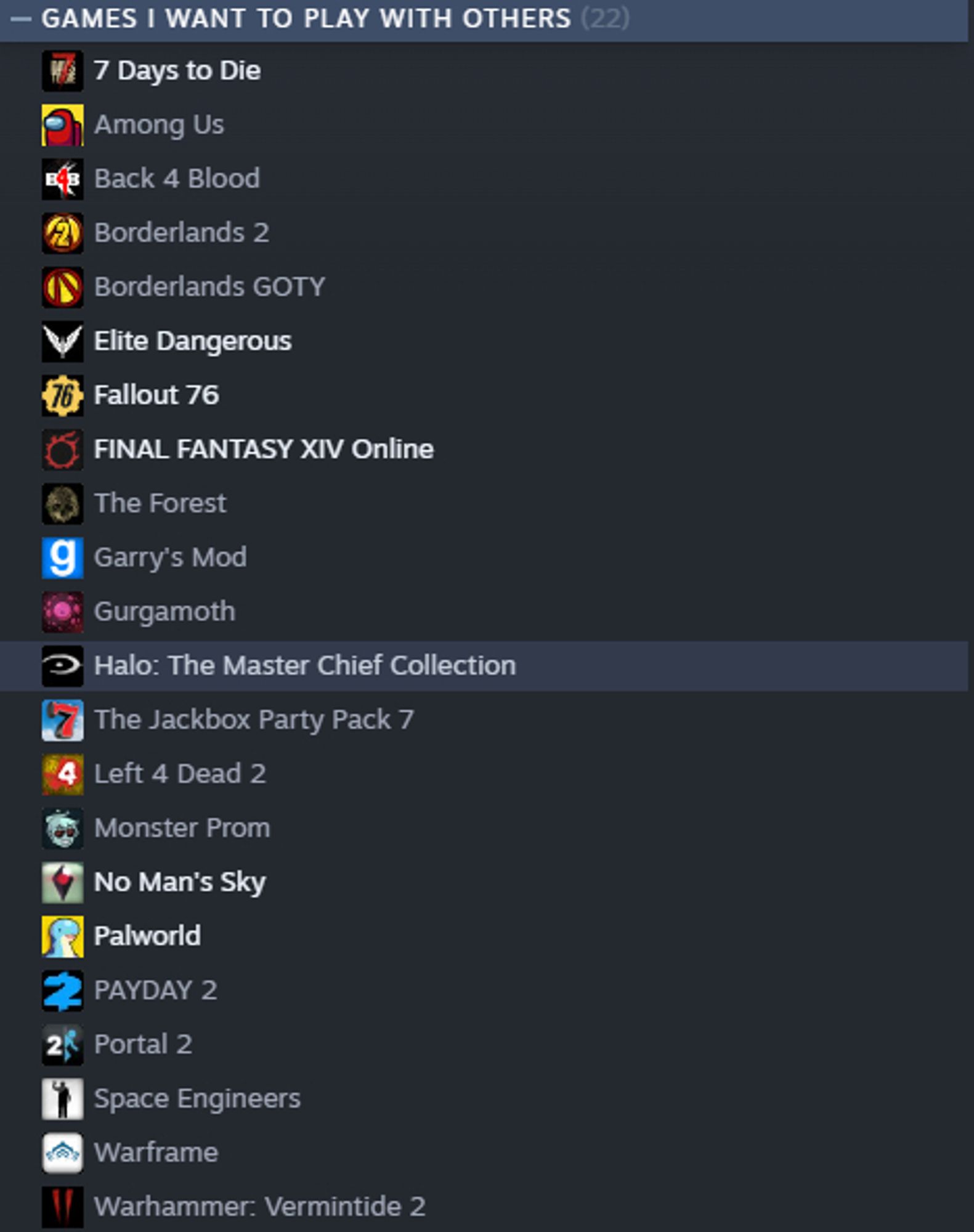 A screenshot of Farronox's Steam Library showing a list of "Games I want to play with Others." The List reads: "7 Days to Die, Among Us, Back 4 Blood, Borderlands 2, Borderlands GOTY Edition, Elite Dangerous, Fallout 76, Final Fantasy XIV Online, The Forest, Garry's Mod, Gurgamoth, Halo: The Master Chief Collection, Jackbox Party Pack 7, Left 4 Dead 2, Monster Prom, No Man's Sky, Palworld, Payday 2, Portal 2, Space Engineers, Warframe, Warhammer: Vermintide 2."